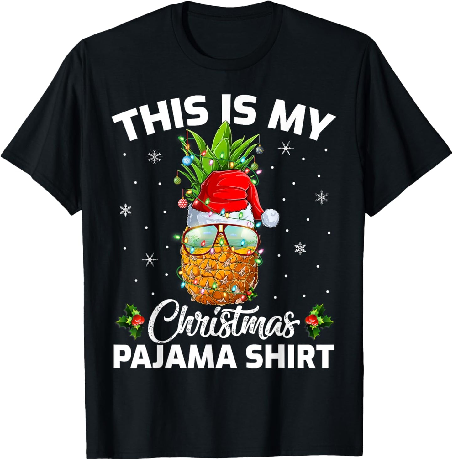 This Is My Christmas Pajama Shirt Lighting Pineapple Xmas