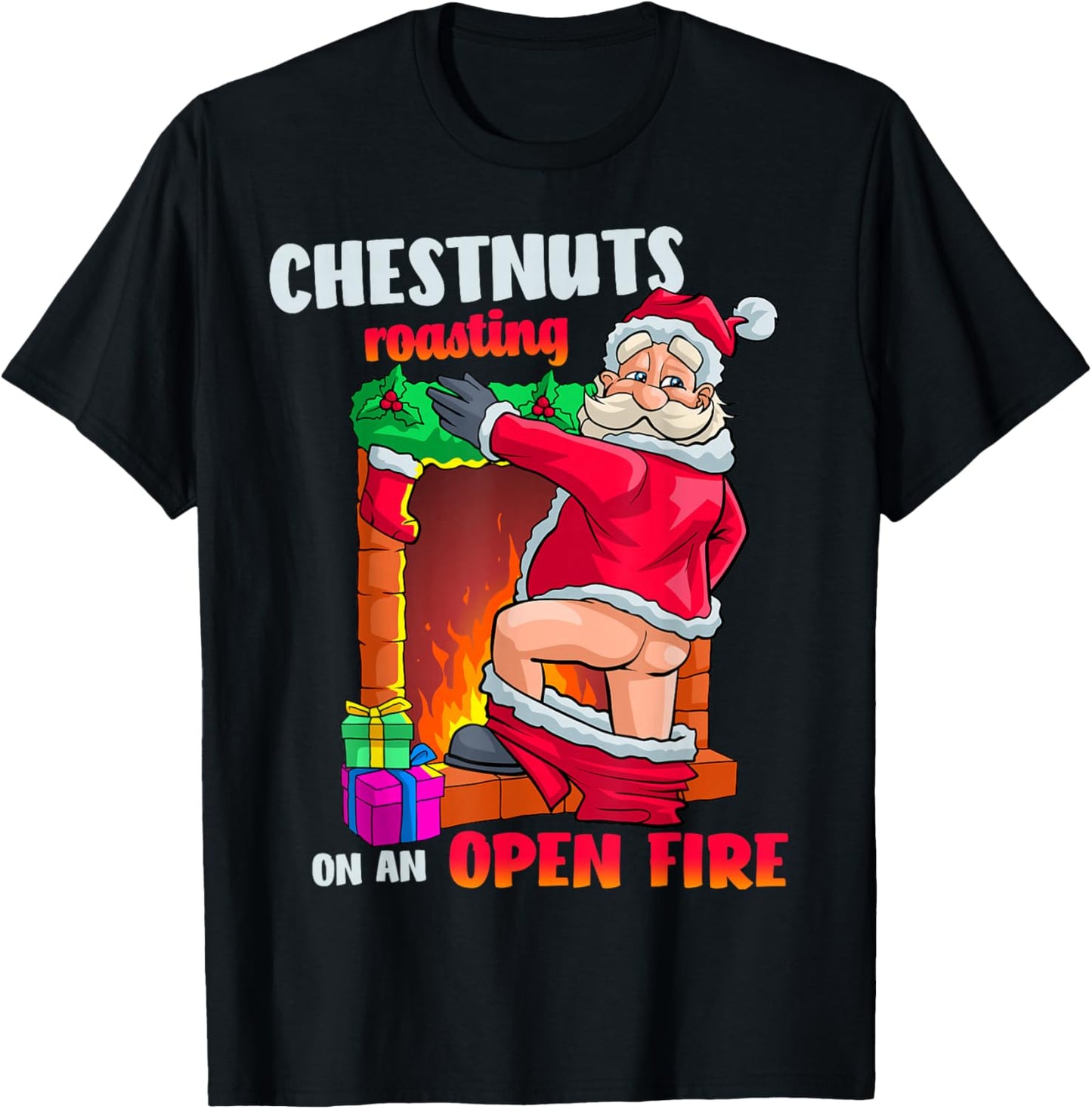 Chest Nuts Roasting Funny Naughty Santa Dirty Food Pun Xmas T-Shirt