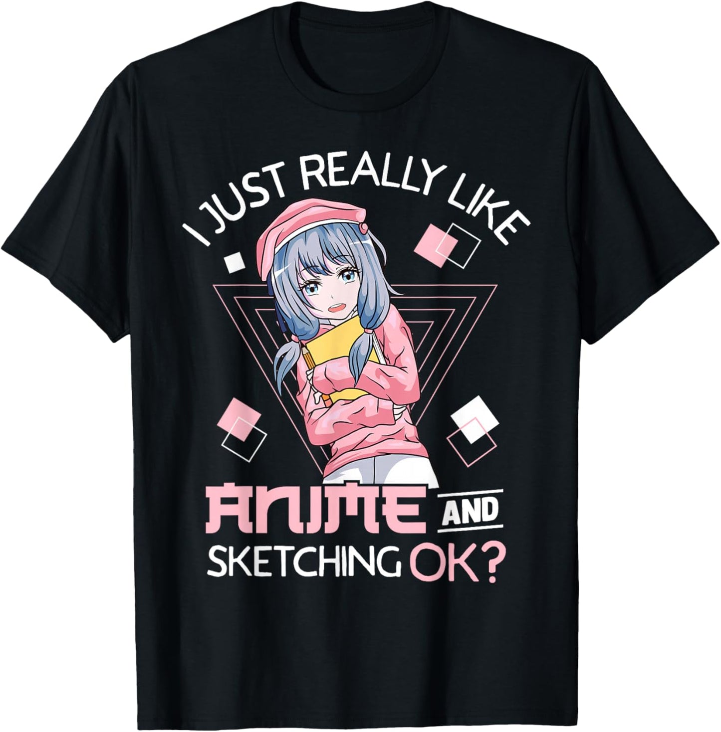 I like anime and sketching just really OK?