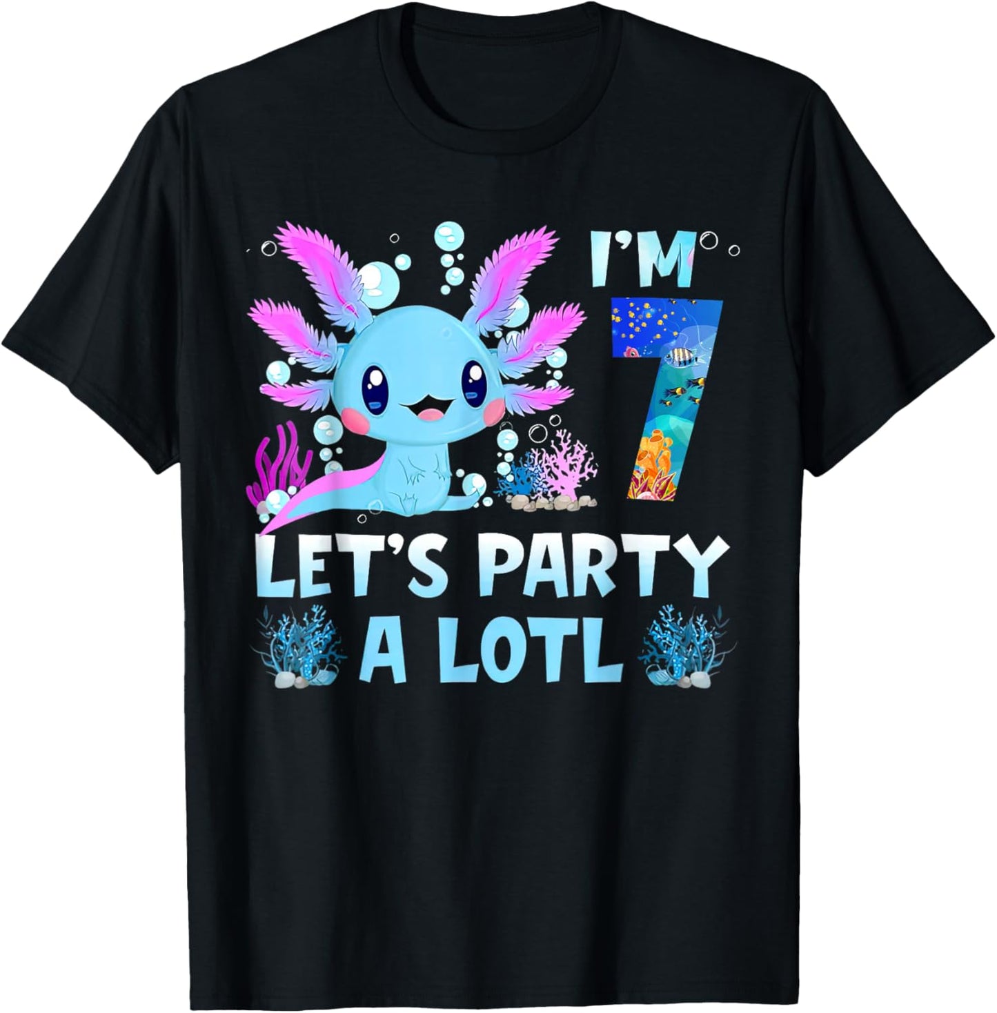 I m 7 lets Party Alotl Axolotl Kawaii Birthday