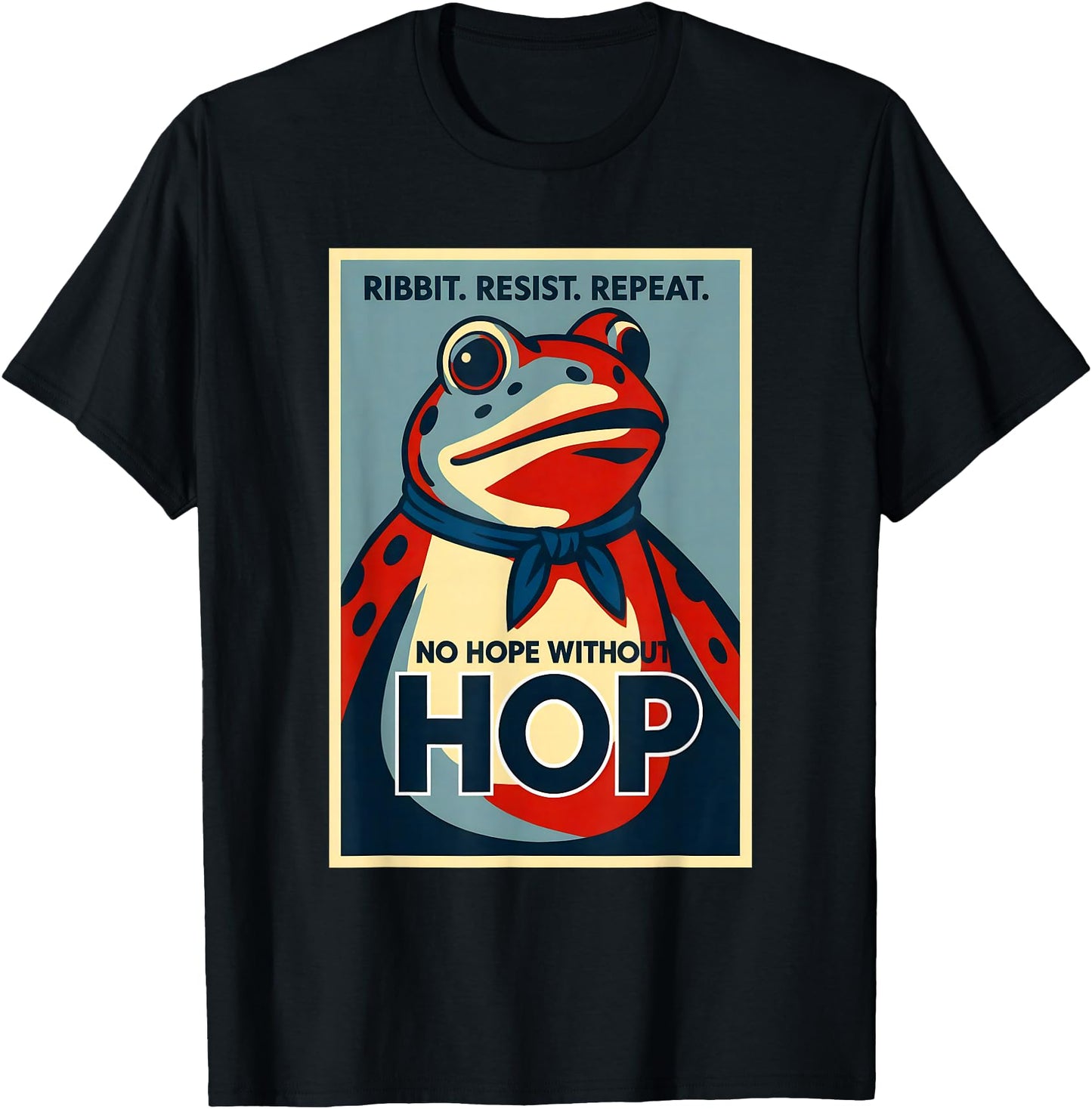 Ribbit Resist Repeat No Hope Without Hop Portland Frog
