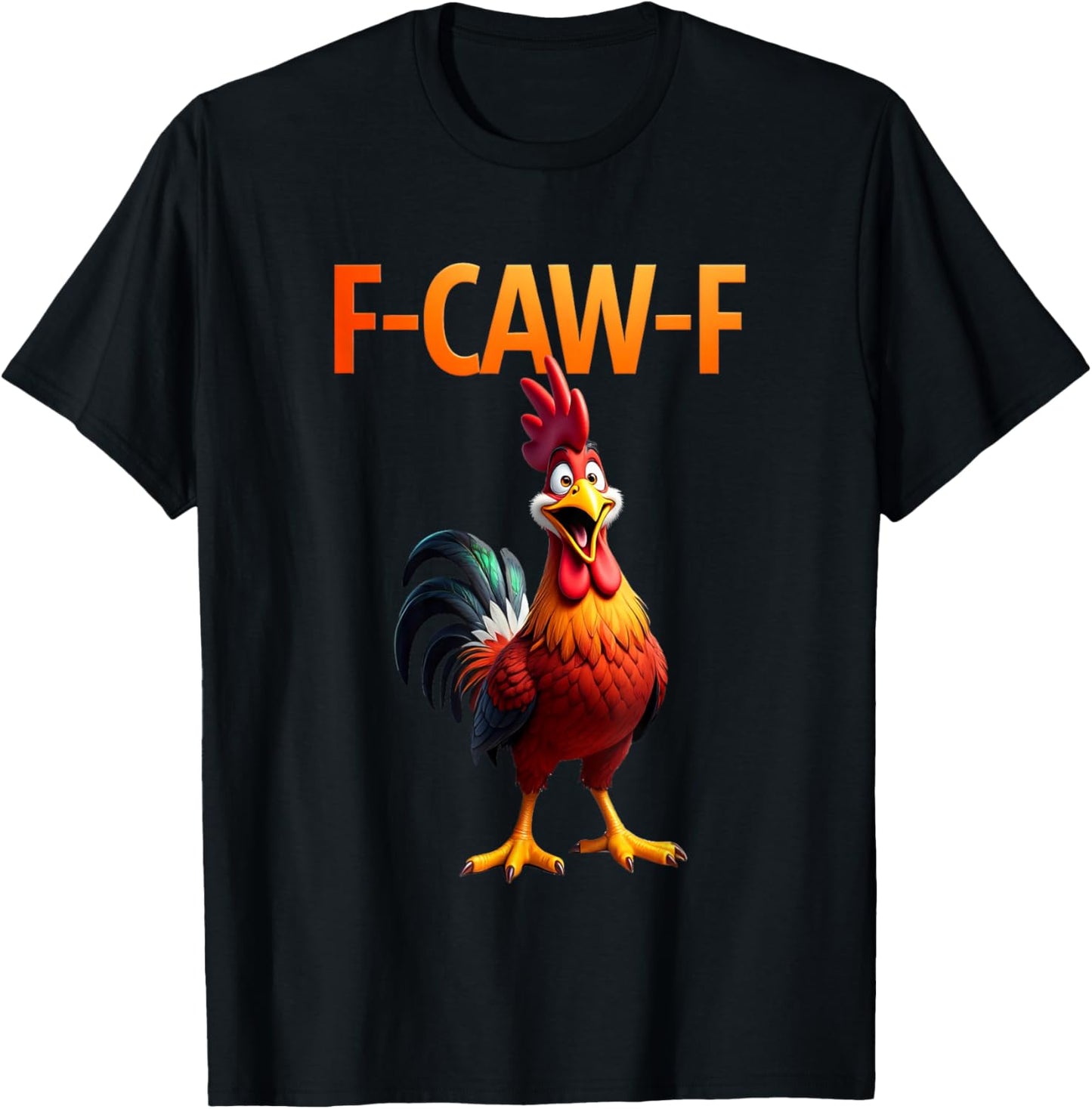 Funny F-Caw-F Chicken F Caw F Chicken Gothic Adult Men Women