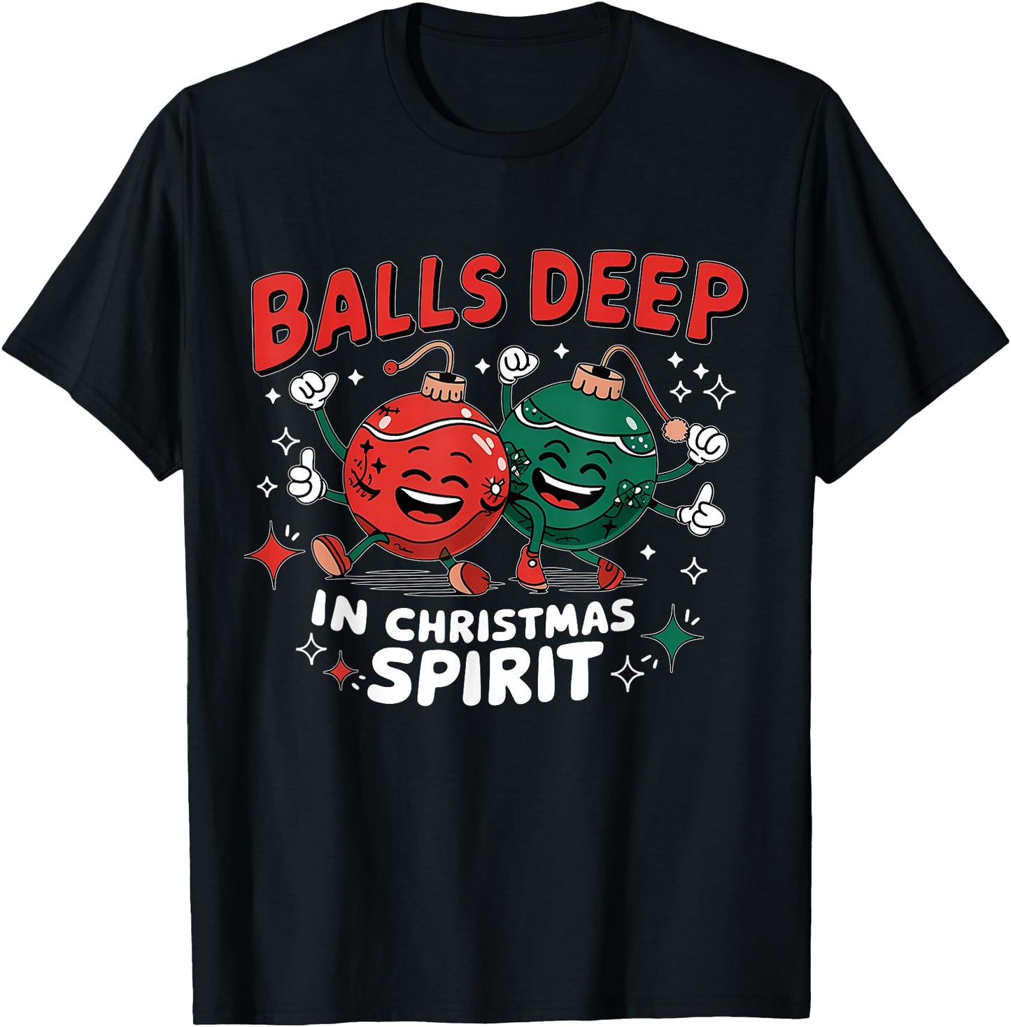 Christmas Humor Balls Deep in Christmas Spirit