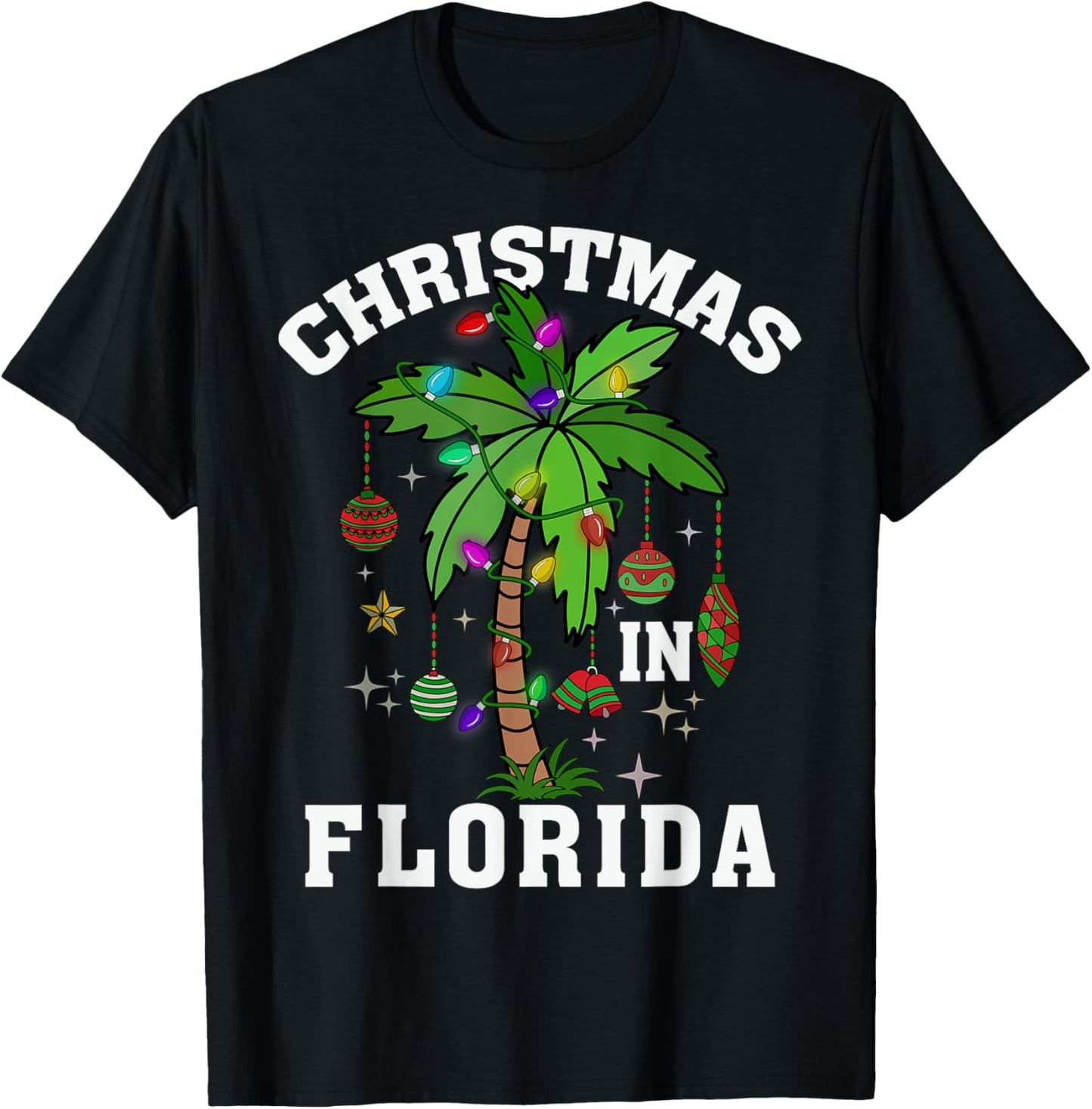 Christmas In Florida Deck The Palm Tree Xmas Winter Vacation T-Shirt