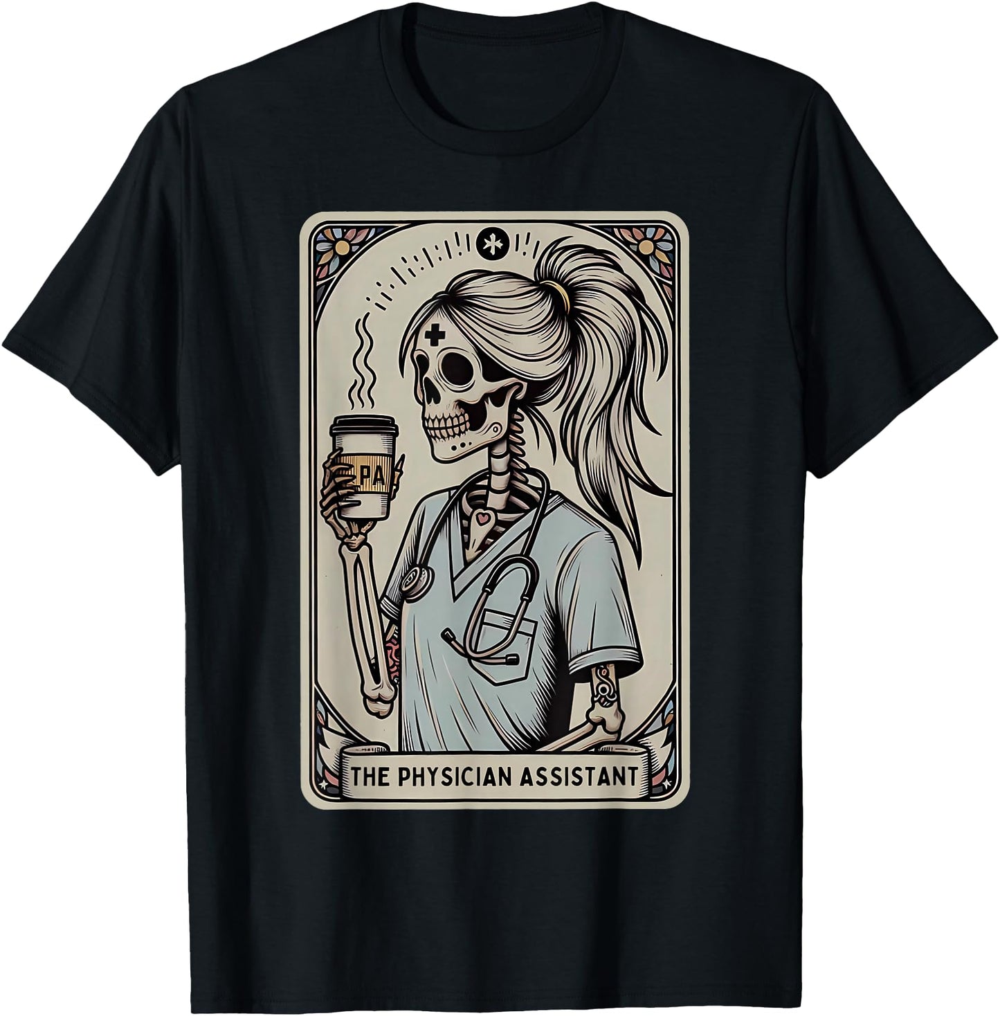 Physician Assistant Tarot Card Skeleton Coffee Halloween PA
