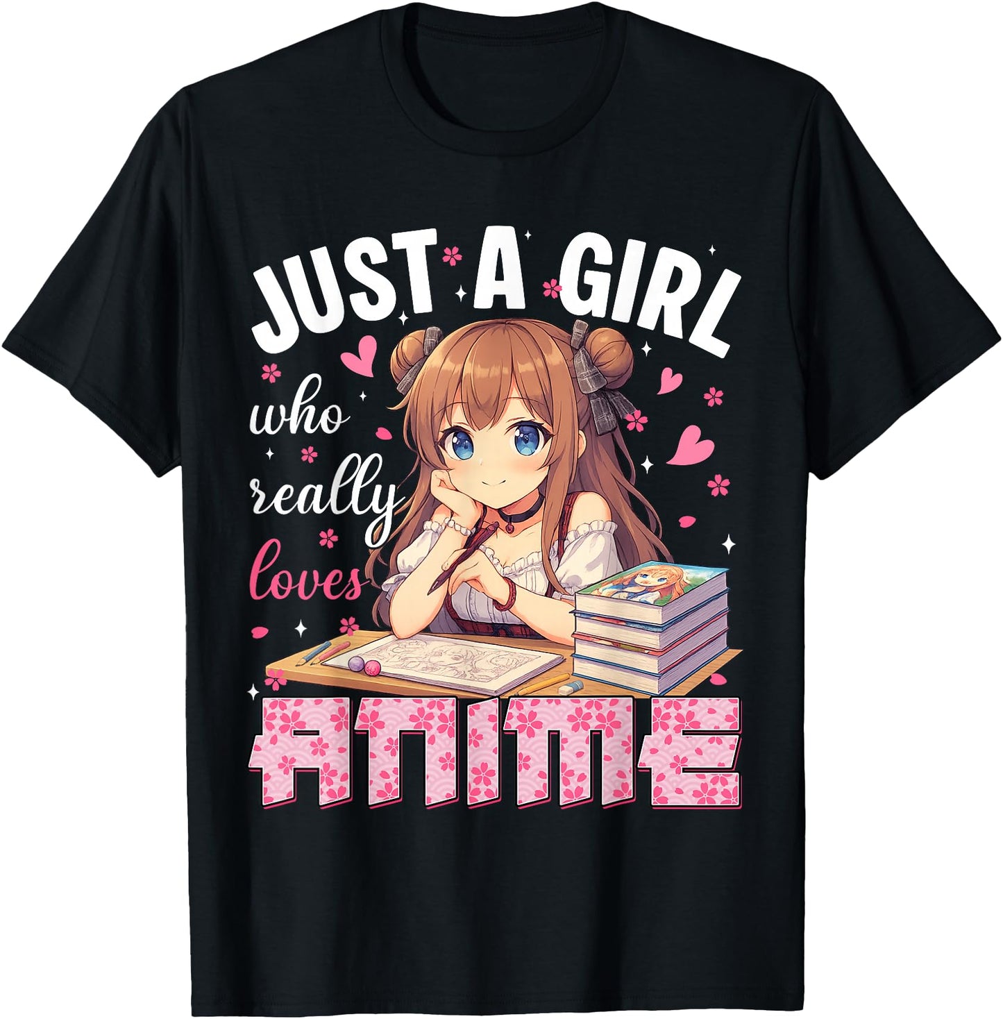 Just A Girl Who Really Loves Anime Heart Apparel Japanese