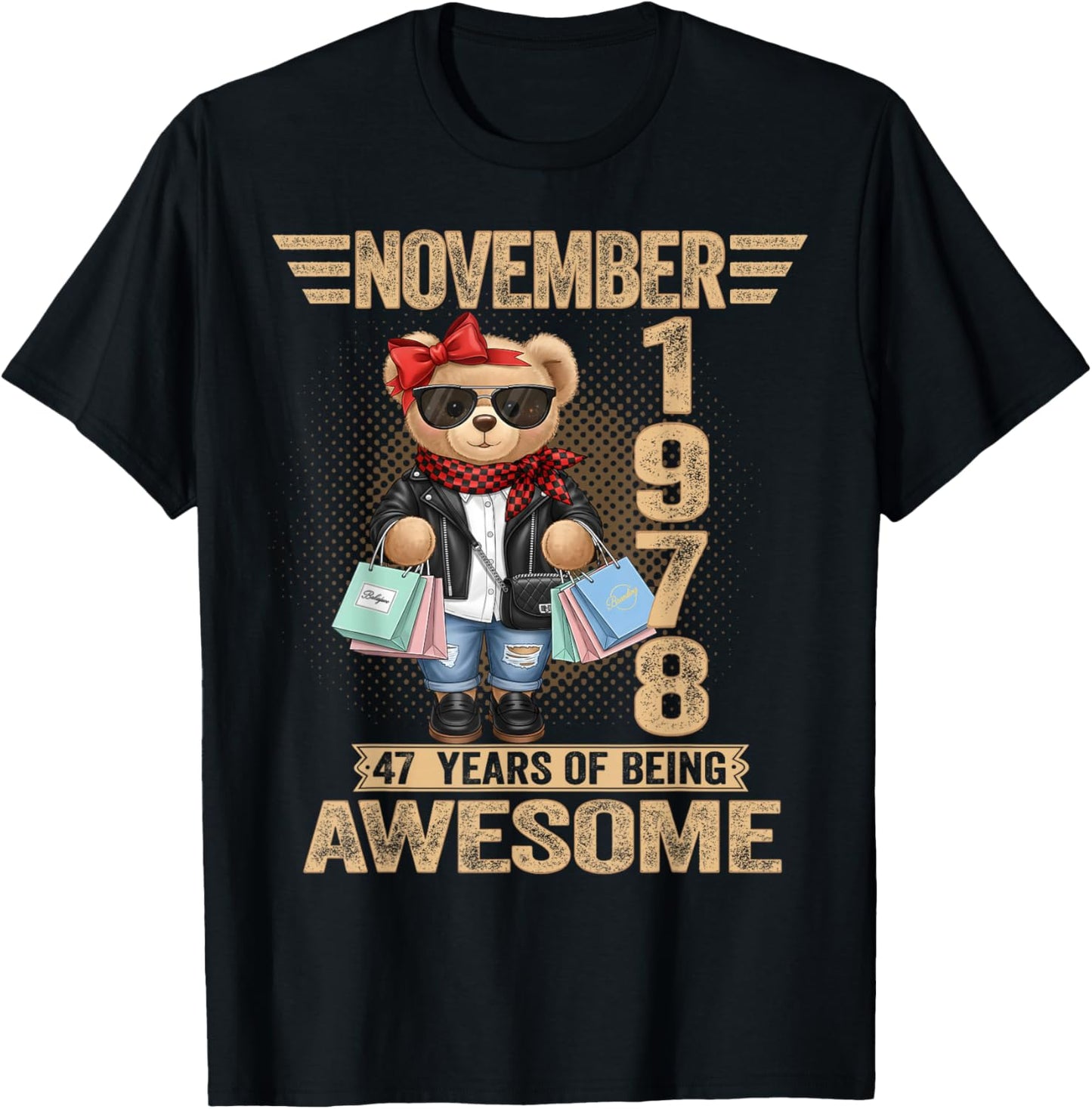 47 Year Old November 1978 Teddy Bear 47th Birthday Women