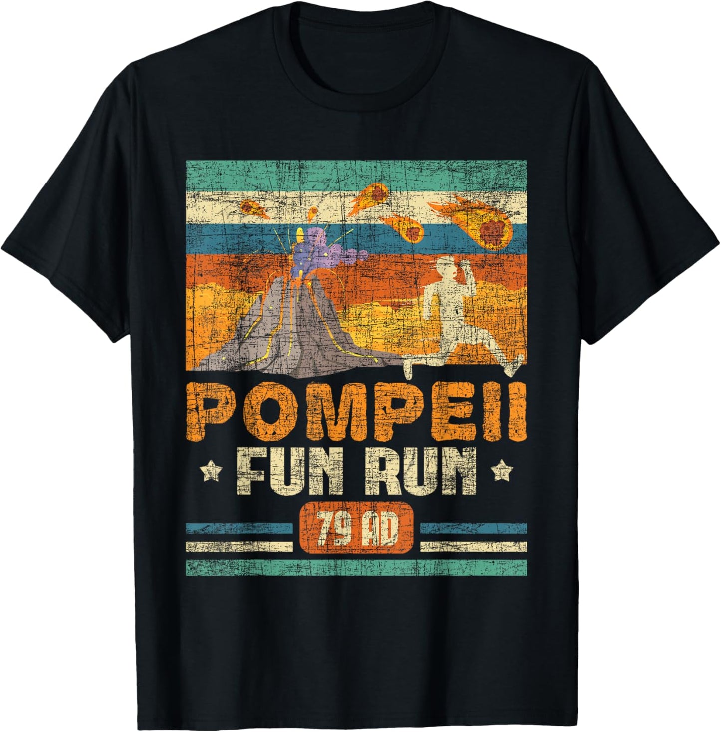 Funny Volcano Shirts Pompeii Fun Run - Geography Volcanologist Volcanology T-Shirt, Black