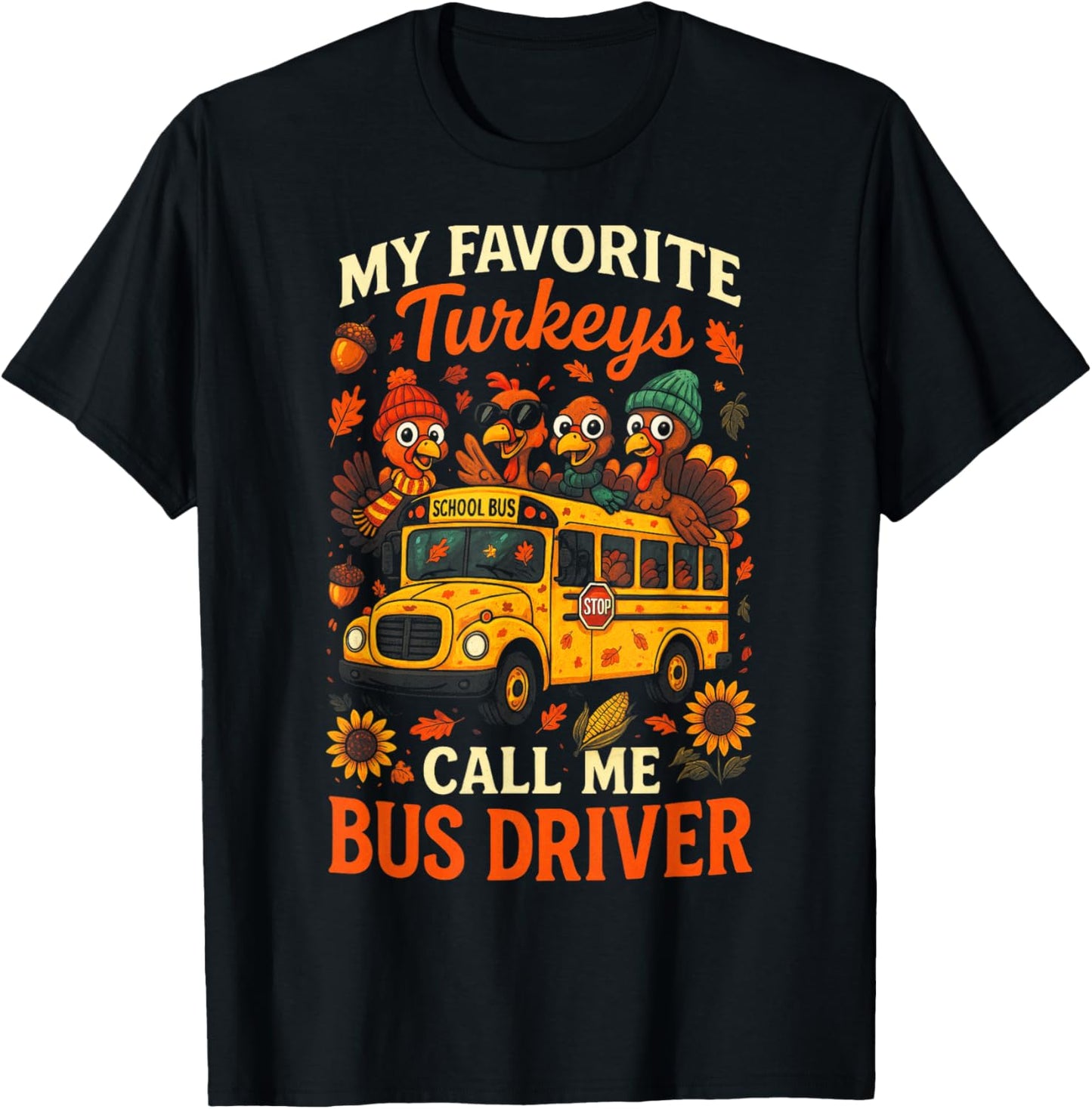 My Favorite Turkeys - School Bus Thanksgiving Humor