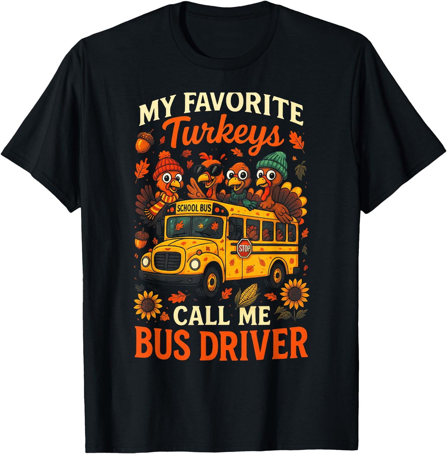 My Favorite Turkeys - School Bus Thanksgiving Humor