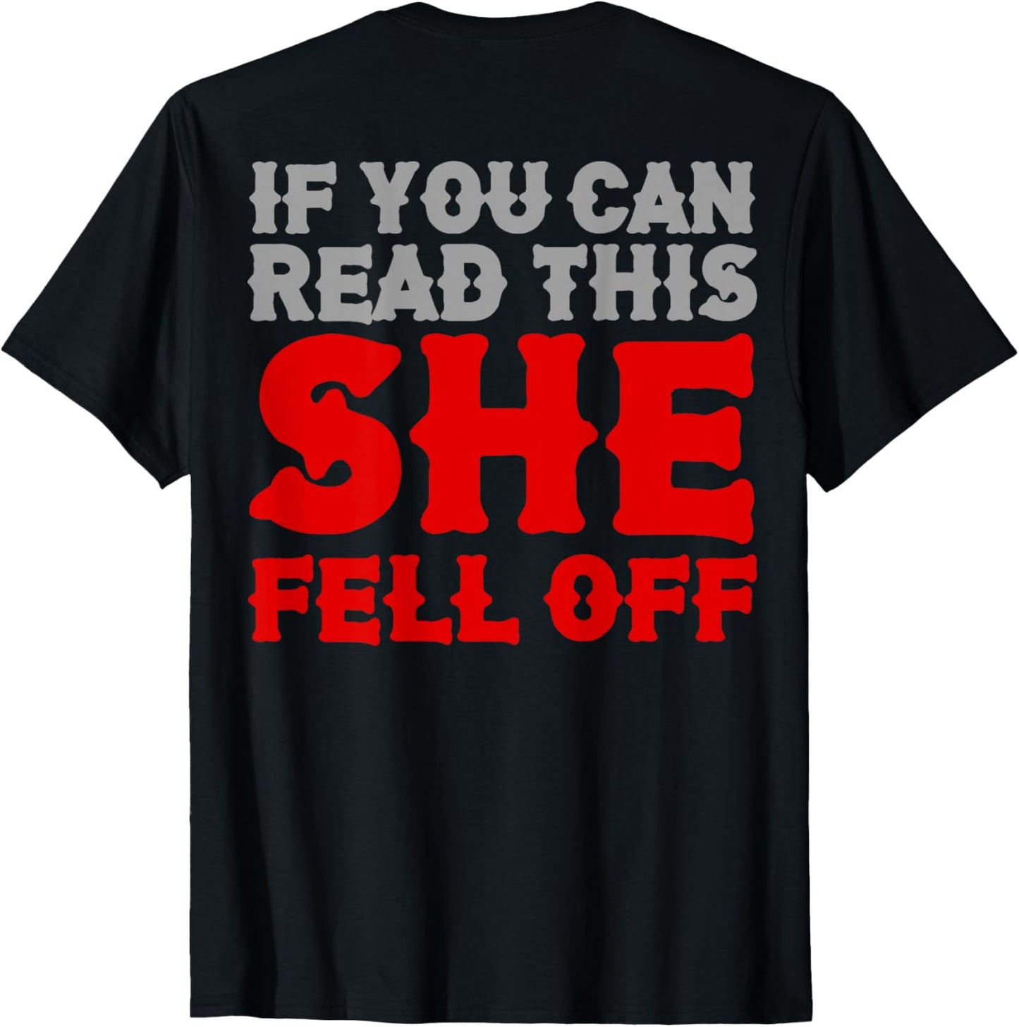 Funny If You Can Read This She Fell Off Biker Motorcycle