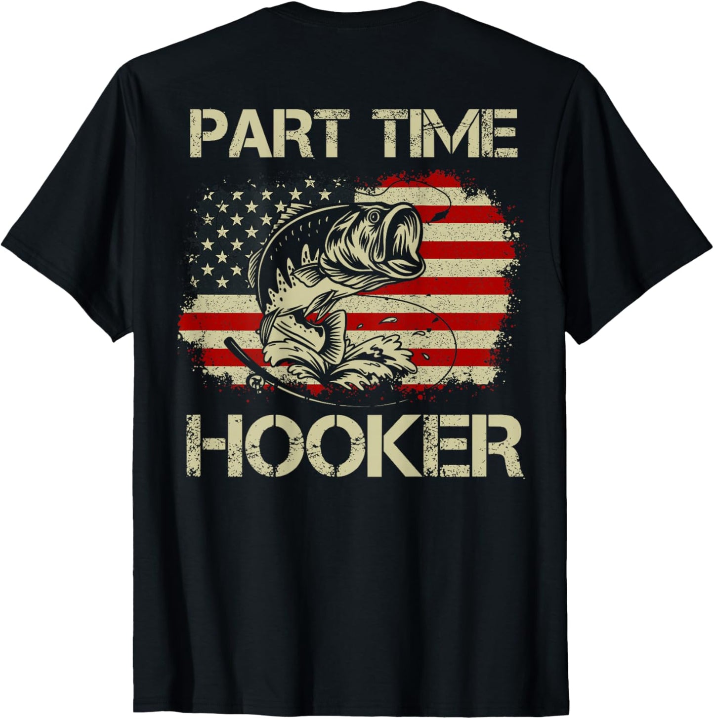 Part Time Hooker - Funny Fishing (on back)