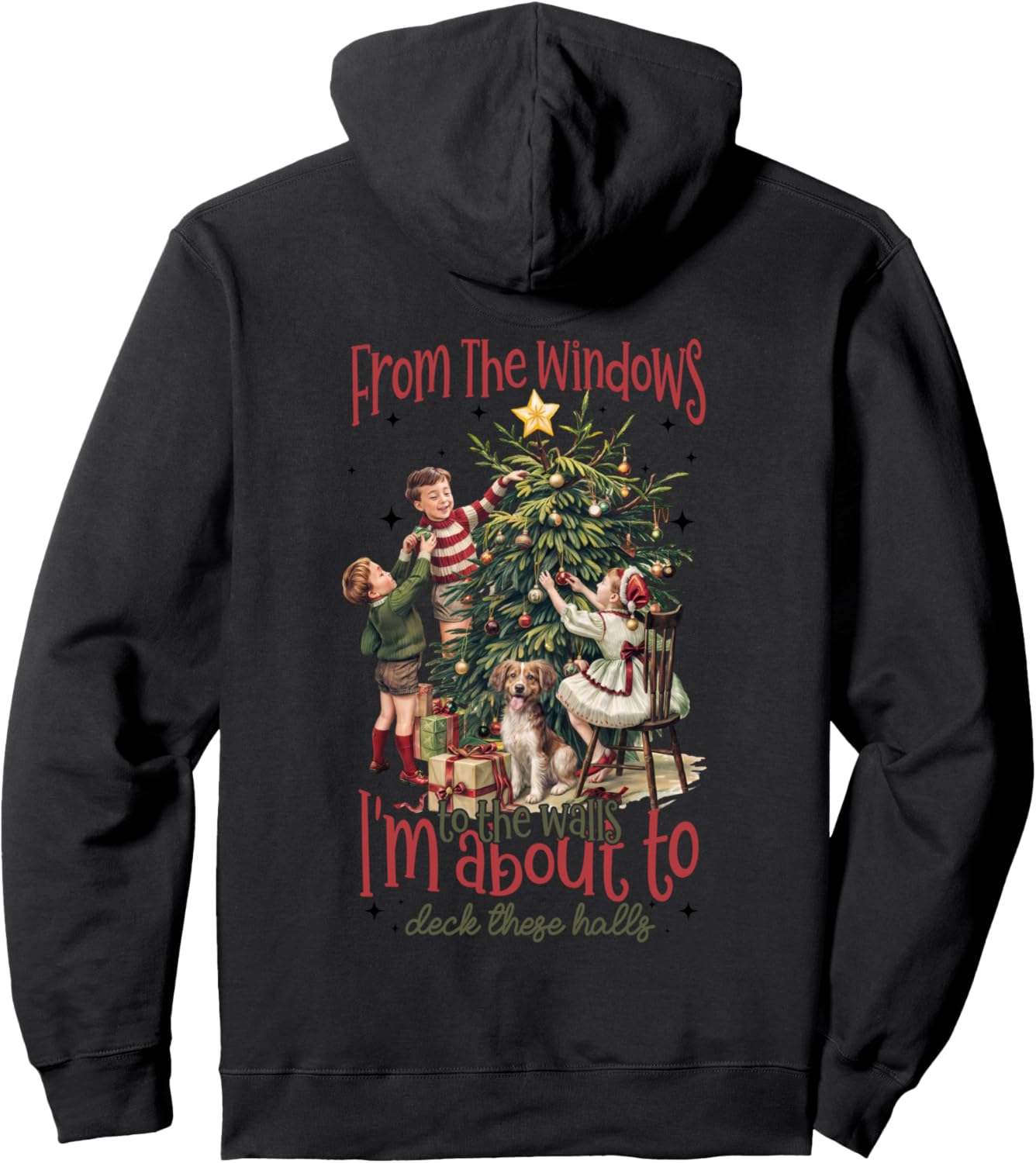 Vintage Boys From The Windows To The Walls I'm About To Deck Pullover Hoodie