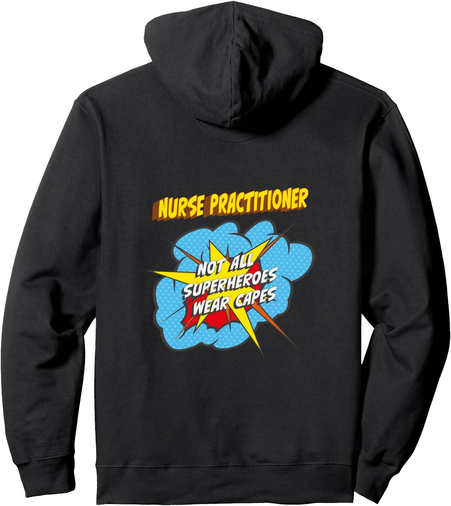 Nurse Practitioner Funny Superhero Job Pullover Hoodie