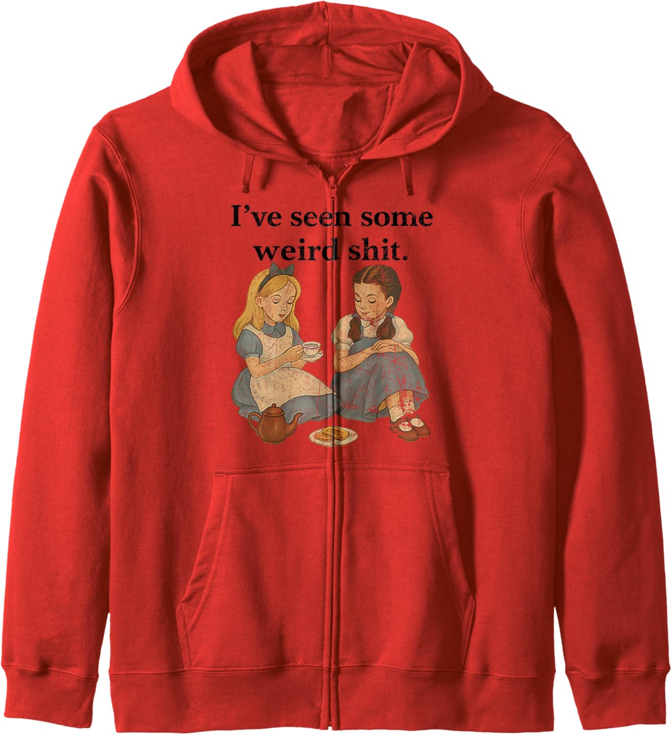 I\u2019ve Seen Some Weird Shit Vintage Funny Girl Women Zip Hoodie
