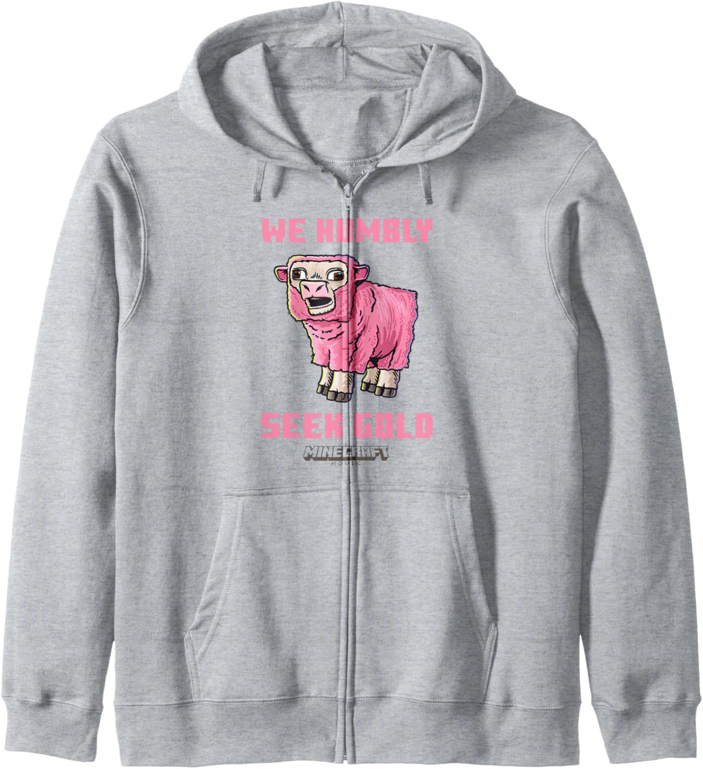 A Minecraft Movie We Humbly Seek Gold Pink Sheep Zip Hoodie