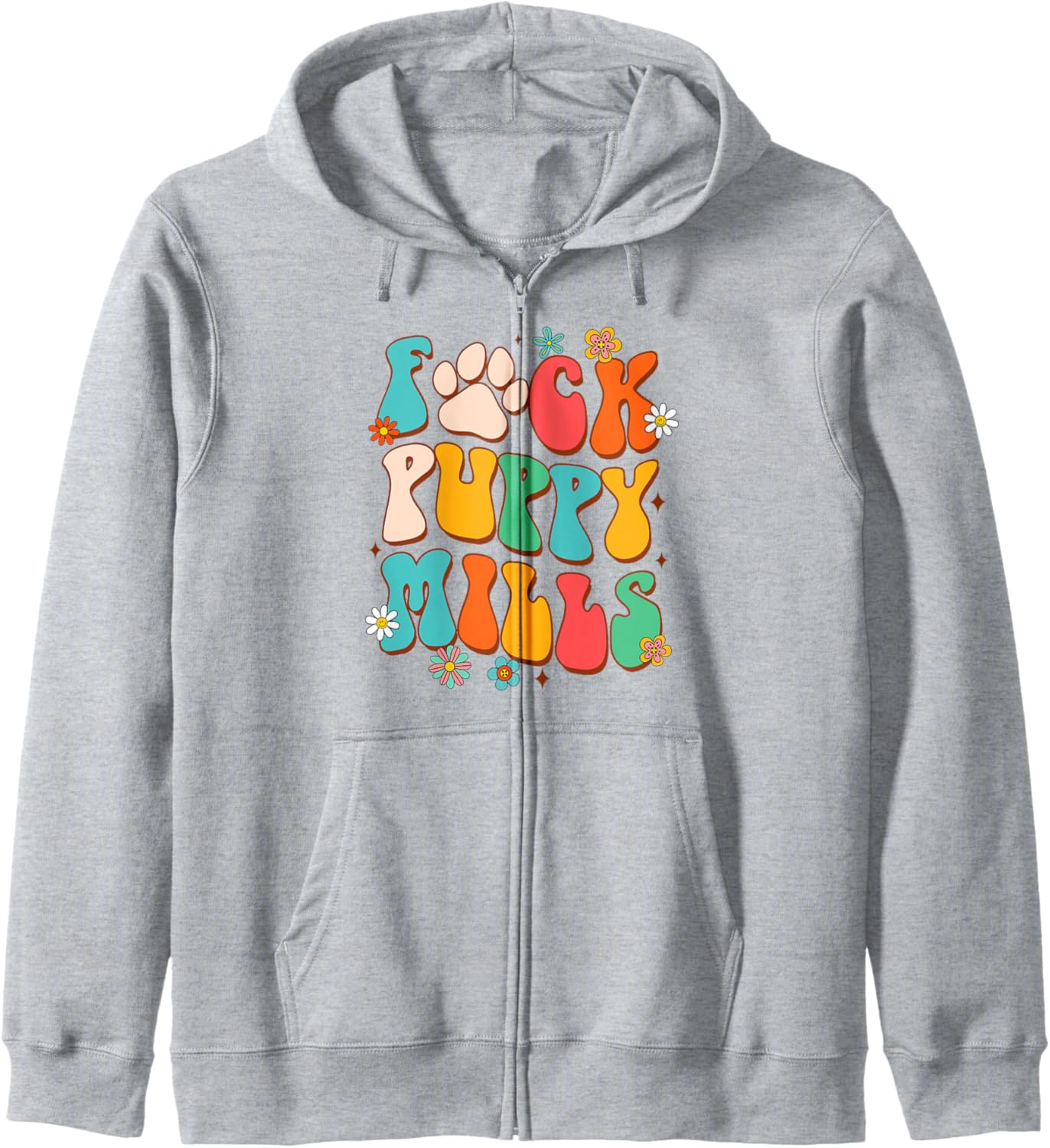 Animal Rights Dog Lover Rescued Dog Rescue Fck Puppy Mills Zip Hoodie