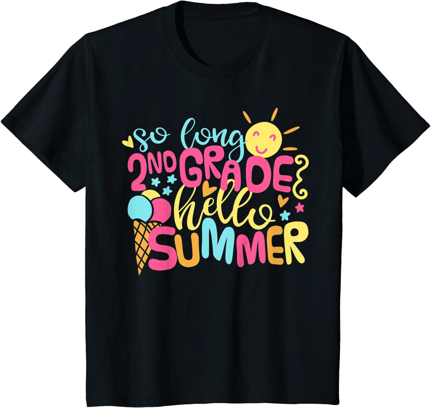 Kids So Long 2nd Grade Hello Summer Girl Last Day Of School Shirt