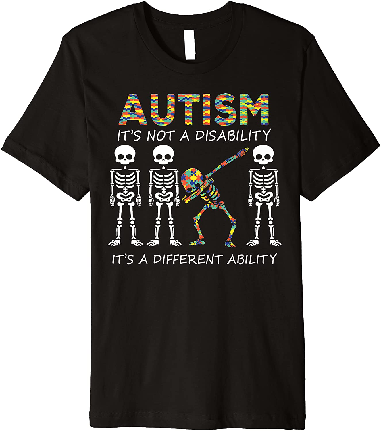 Autism its a different ability Funny Dabbing skeleton Gift Premium T-Shirt