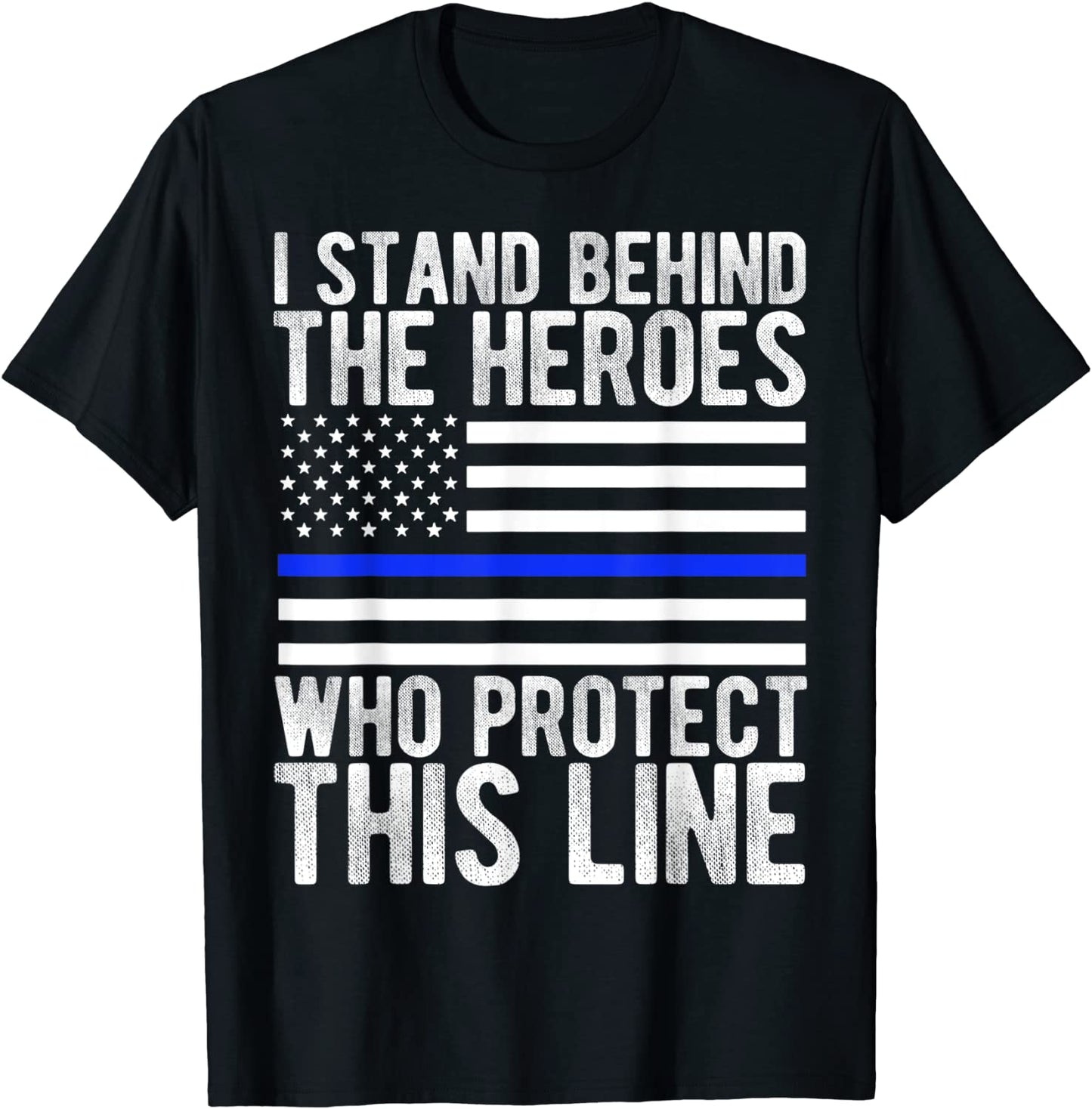 Thin Blue Line Flag - Police Hero Law Enforcement Support T-Shirt