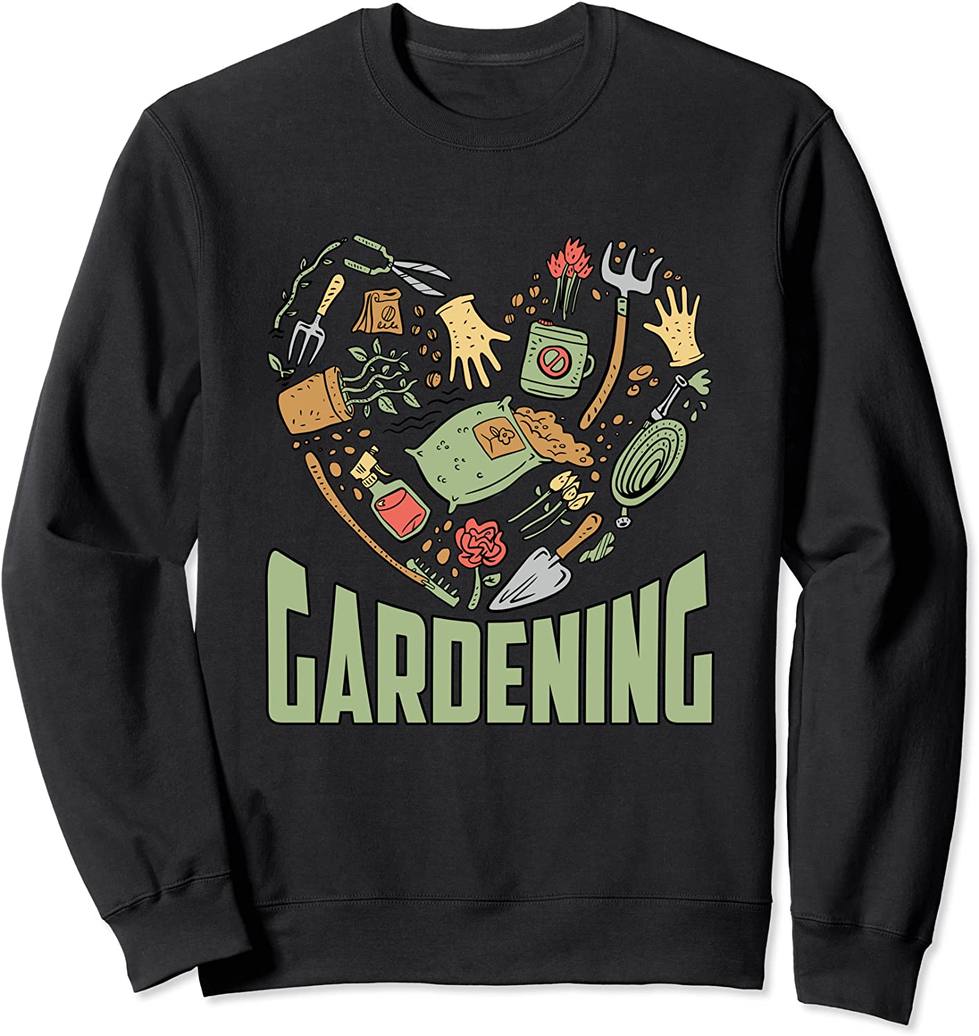 I Love Gardening Cute Gardener and Plant Lovers Sweatshirt