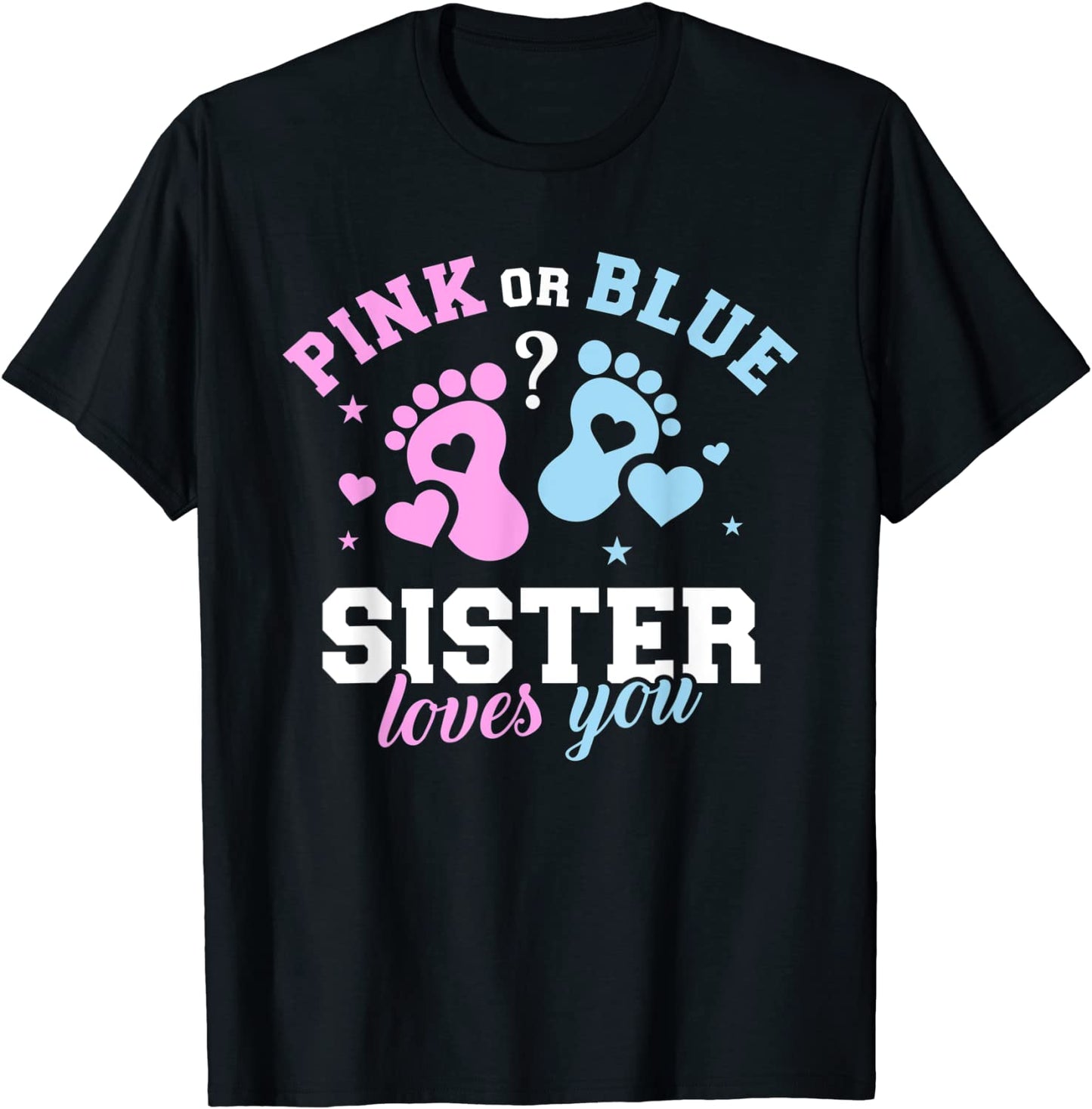 Gender reveal sister T-Shirt