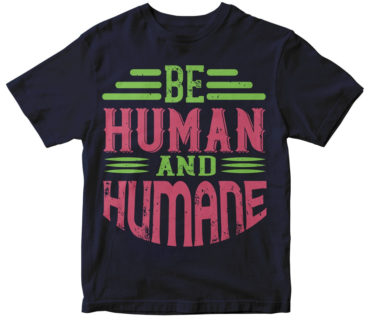 Be Human And Humane-01