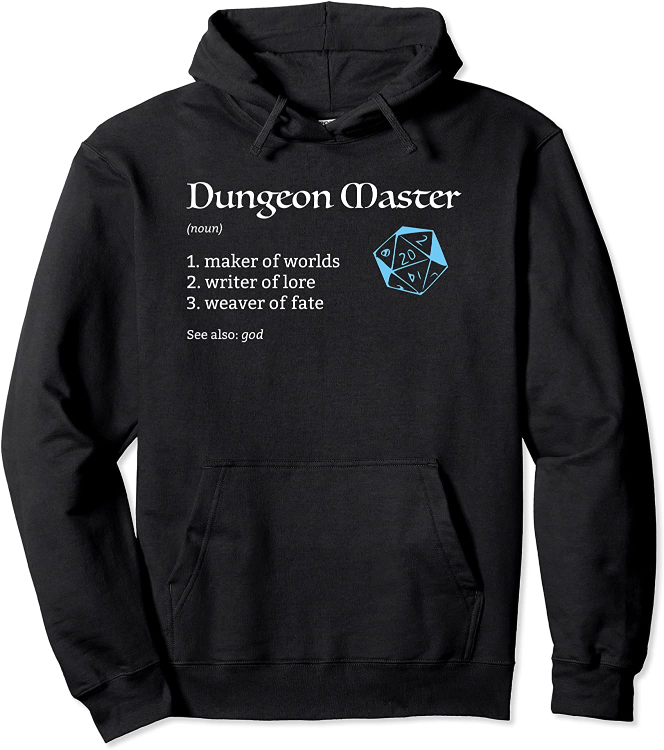 Dungeon and Master DM for Tabletop Dragons RPG Pullover Hoodie