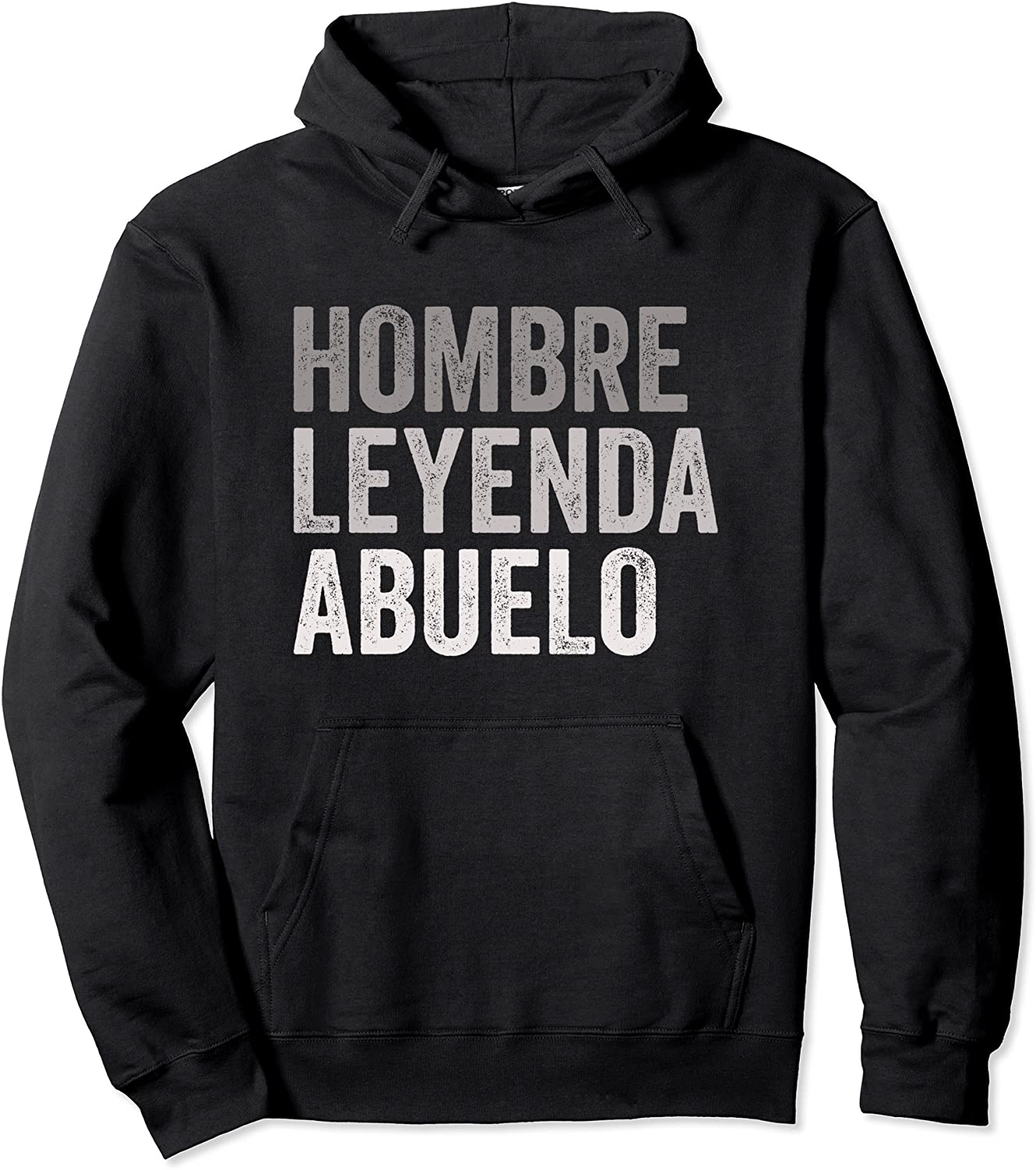 Hombre Leyenda Abuelo Funny Abuelito Grandpa Gift Pullover Hoodie