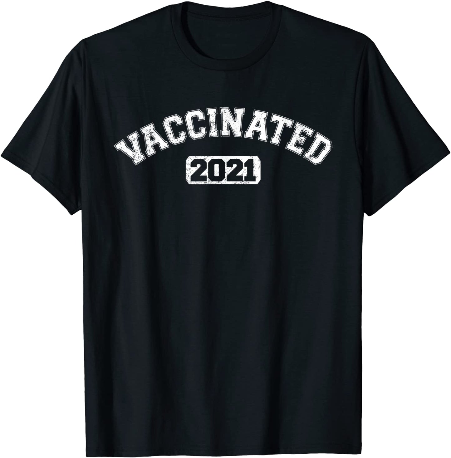 Vaccinated T-Shirt