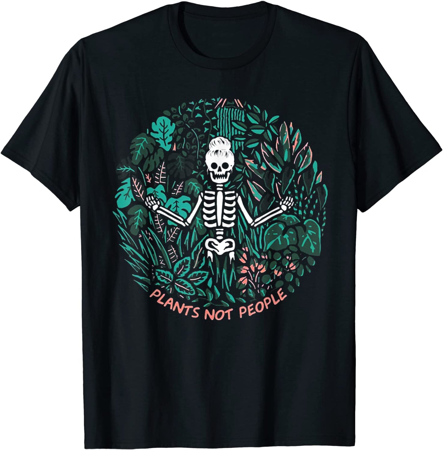 Plants Not People Skeleton T-Shirt