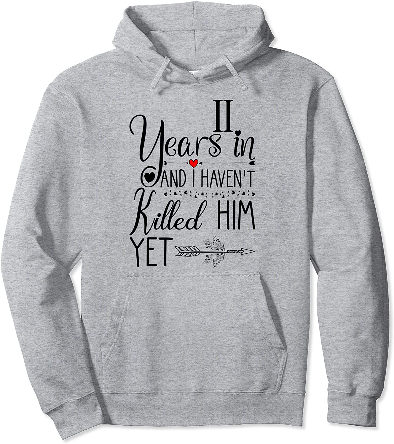 11th Wedding Anniversary Gift for Her 11 Years of Marriage Pullover Hoodie