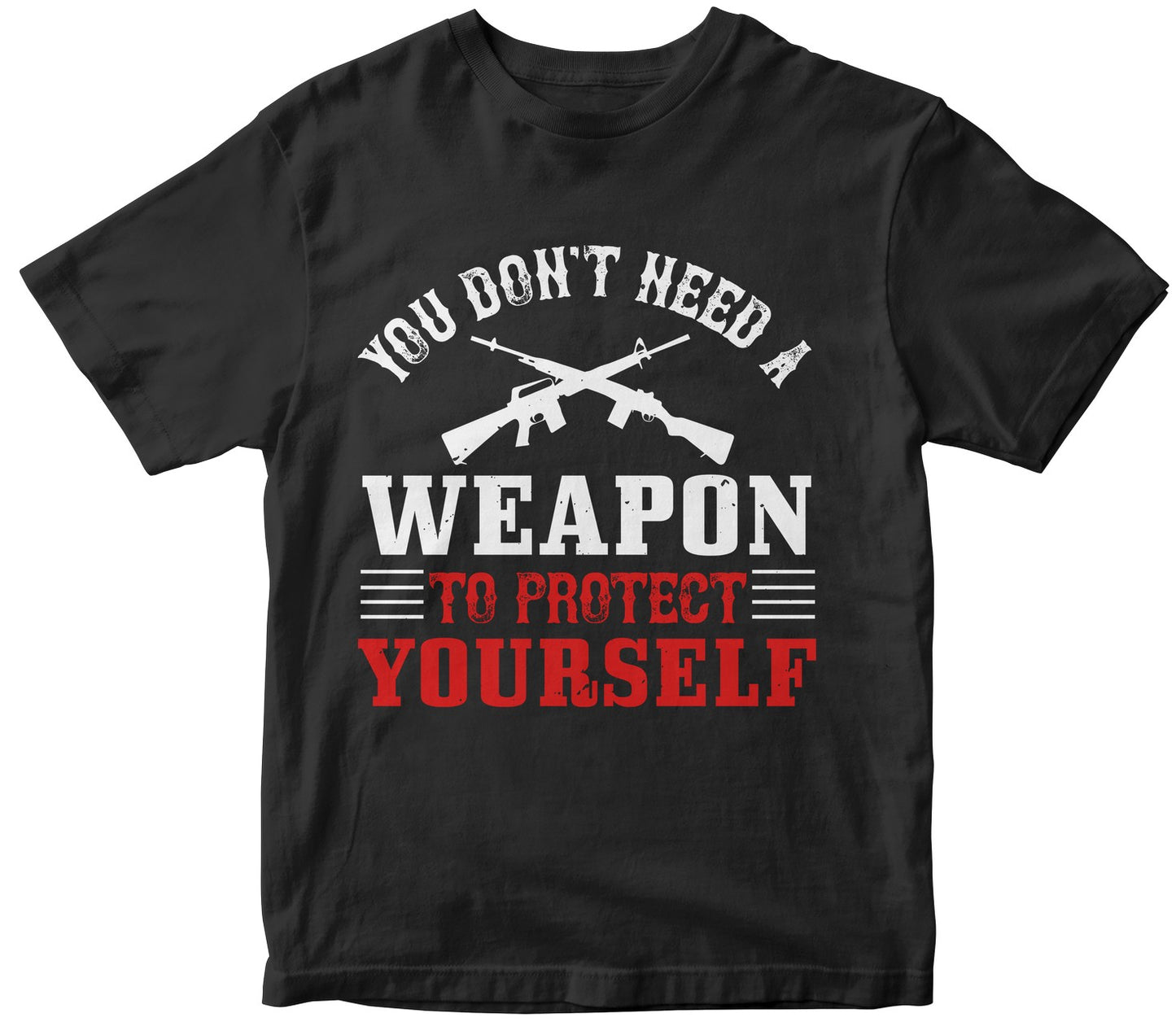 You Don'T Need A Weapon To Protect Yourself