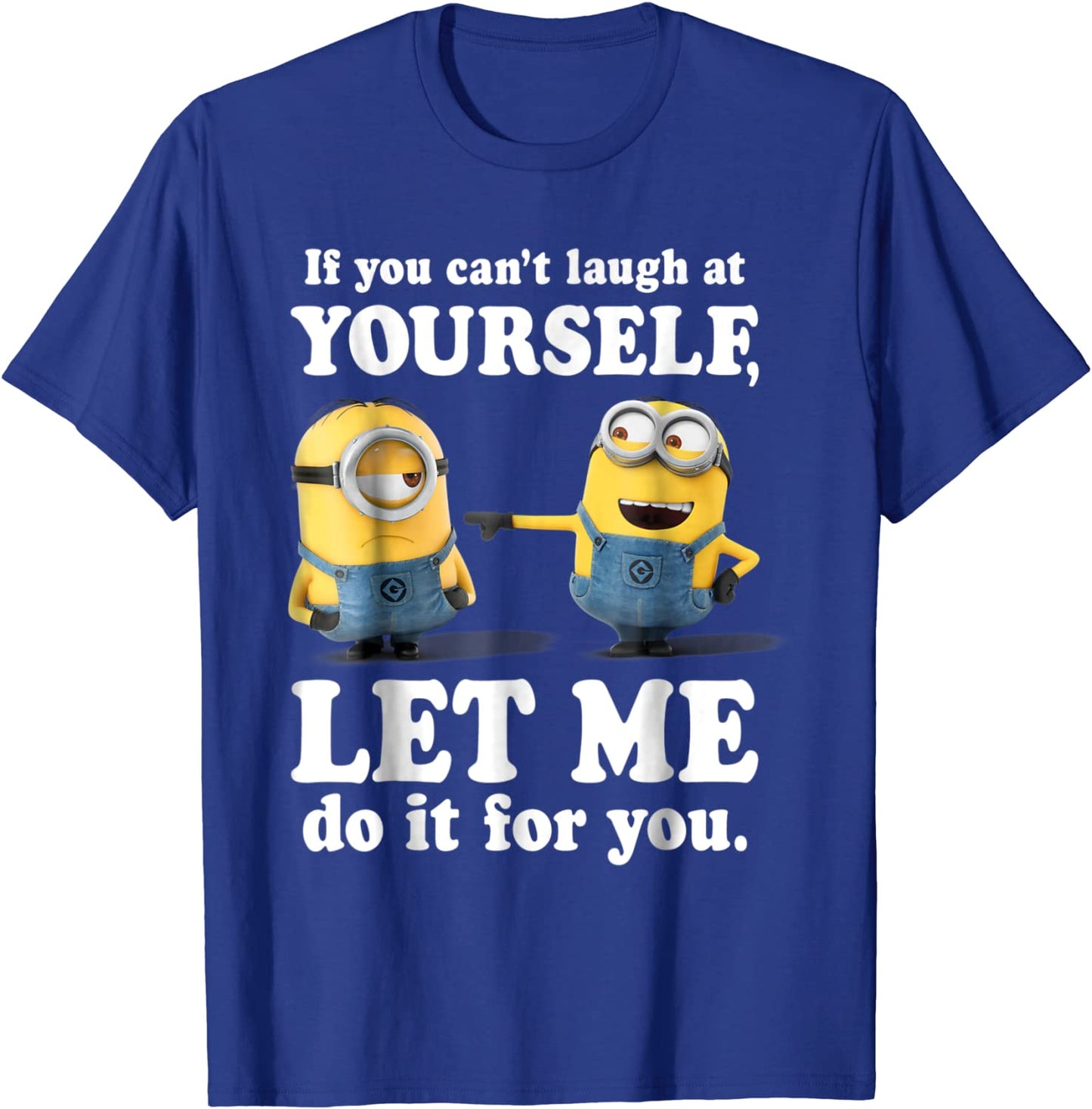 Despicable Me Minions Laugh At Yourself Graphic T-Shirt