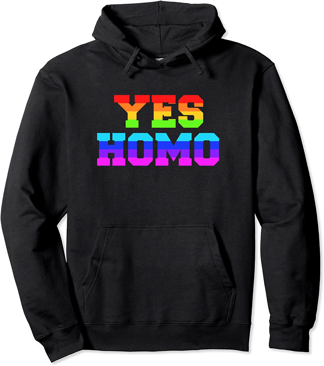 LGBTQ Rainbow Yes Homo Funny Ally Gay Pride Bi Support Gift Pullover Hoodie