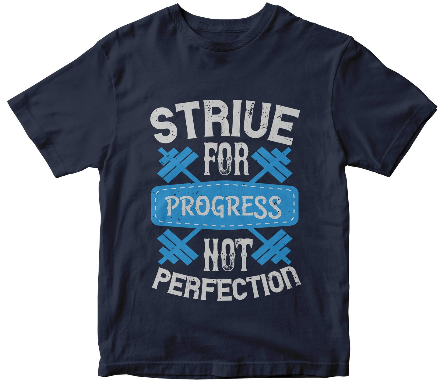 Strive For Progress, Not Perfection