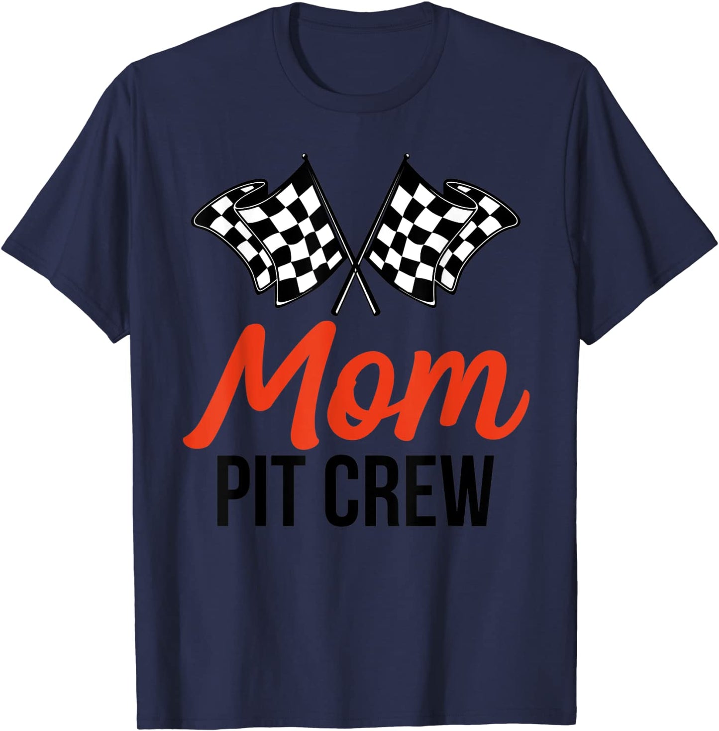 Mom Pit Crew Funny Hosting Car Race Birthday Party T-Shirt