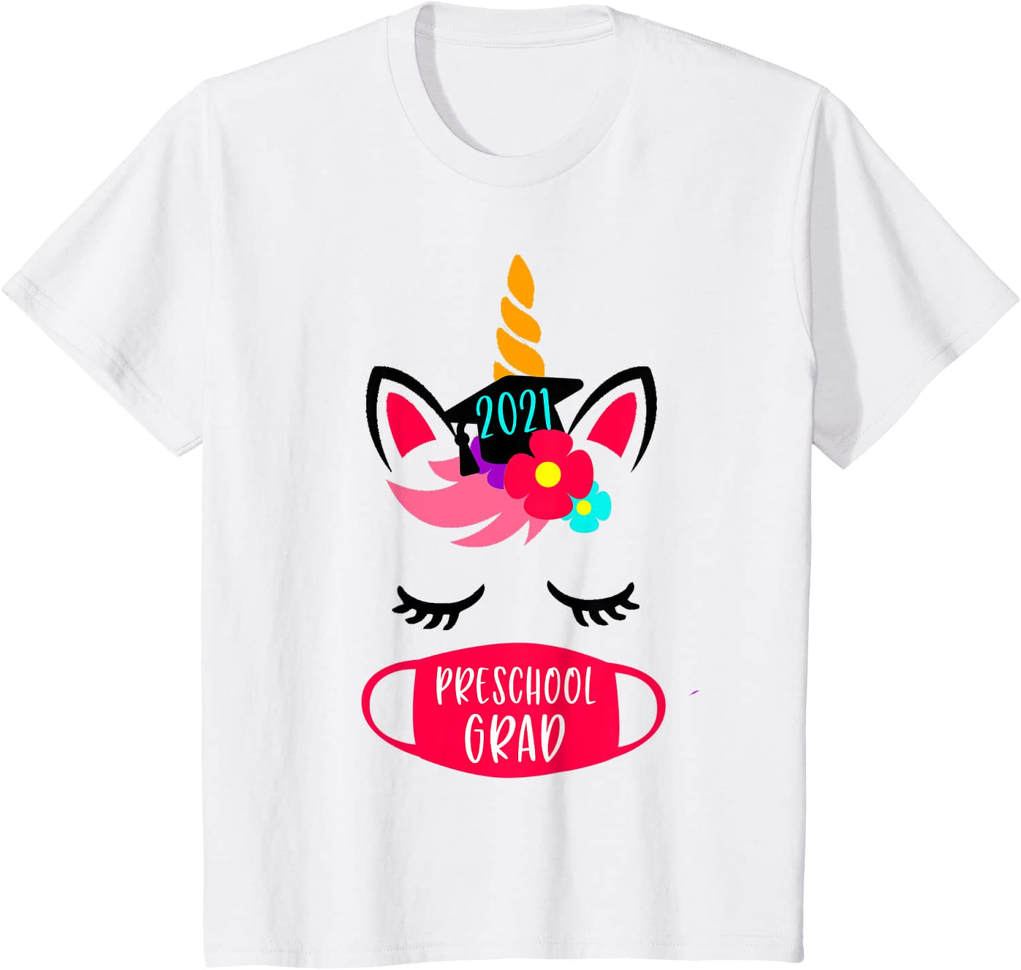 Kids Preschool Grad 2021 Girls Cute Graduation Unicorn with Mask T-Shirt