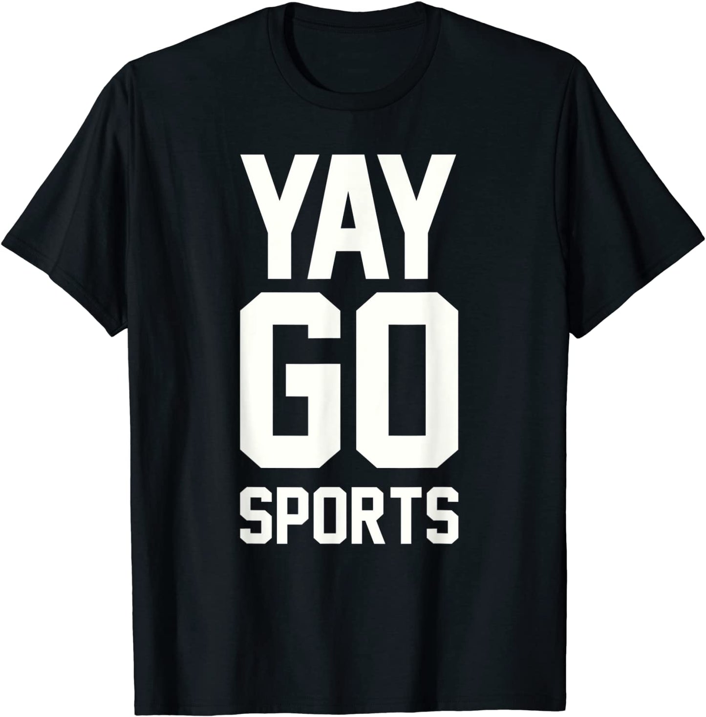 Yay Go Sports T-Shirt