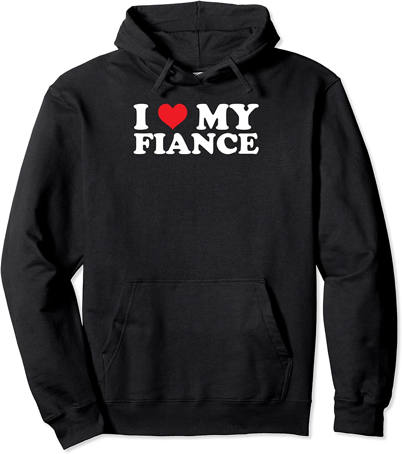 I Love My Fiance Red Heart February 14 Valentines Holiday Pullover Hoodie