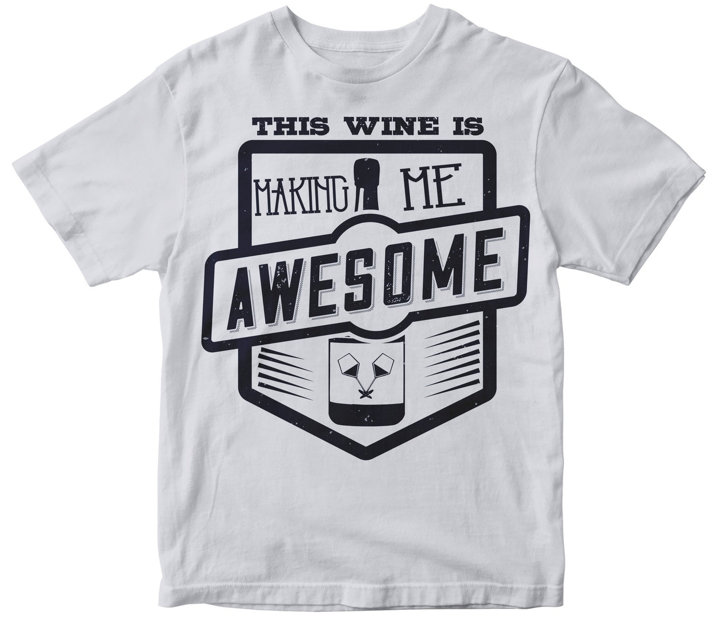 This Wine Is Making Me Awesome Collection