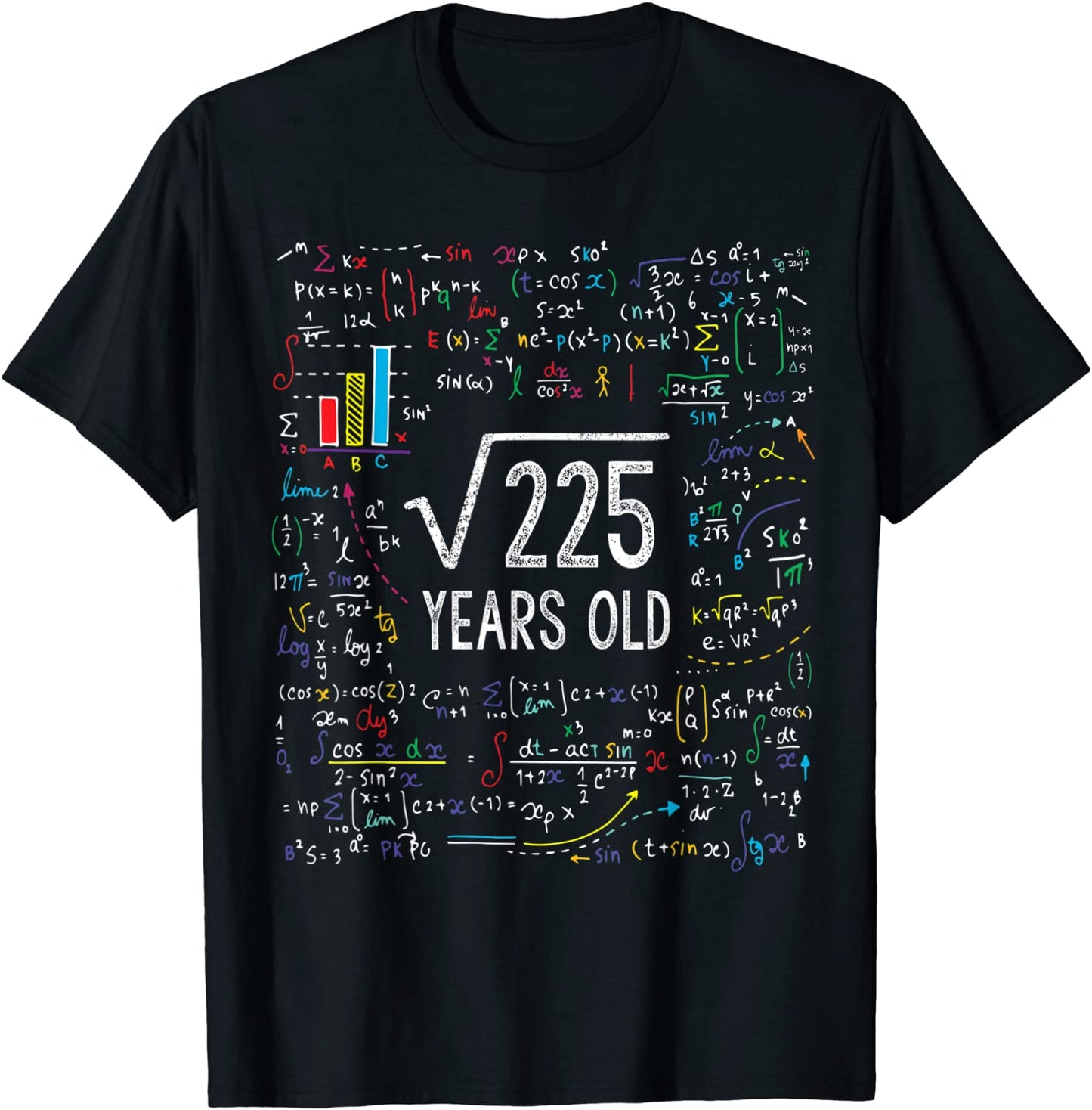 Square Root Of 225 15th Birthday 15 Year Old Gifts Math Bday T-Shirt