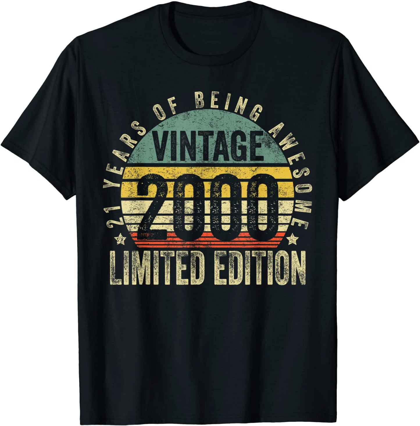 21 Year Old Gifts Vintage 2000 Limited Edition 21st Birthday T-Shirt