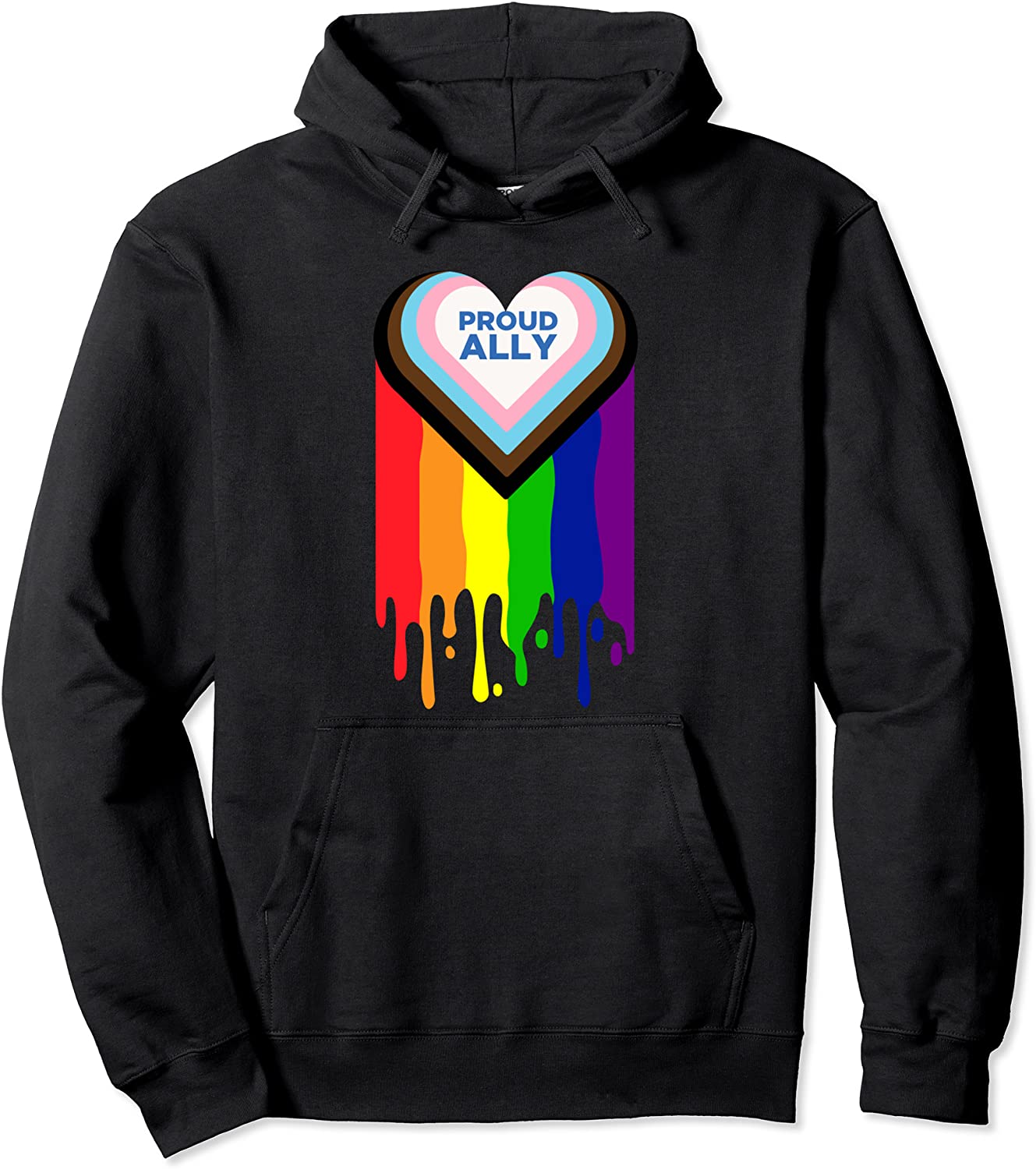 Proud Ally LGBTQ Progress Pride Flag Rainbow Love Dripping Pullover Hoodie
