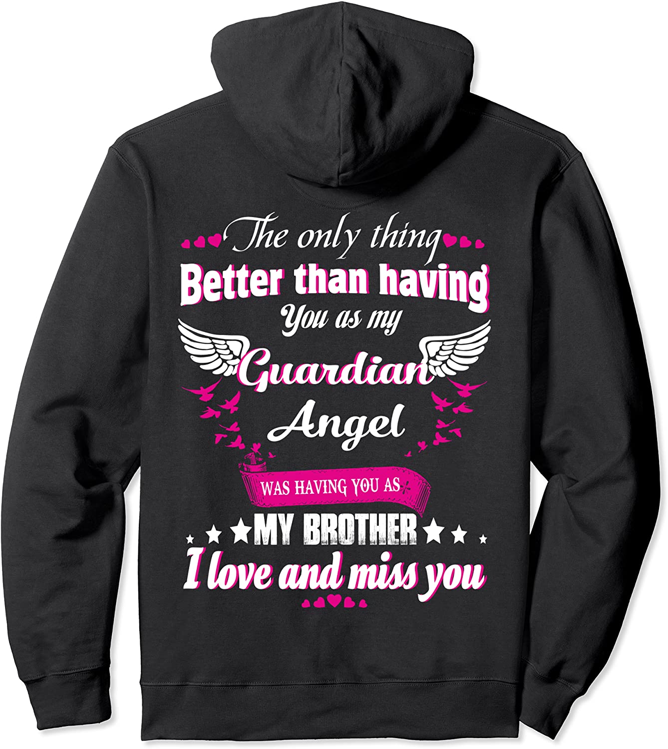 my Guardian angel my Brother in memory of my Brother shirt