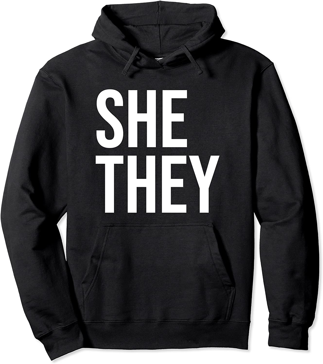 She They Gender Identity Pronouns Bold Statement LGBTQ Pride Pullover Hoodie
