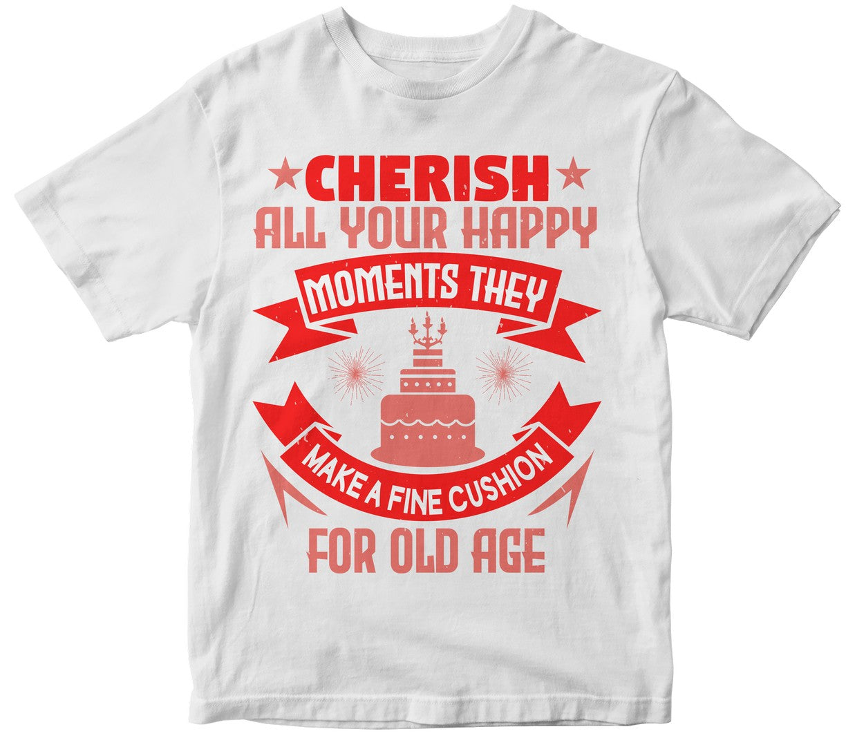 Cherish All Your Happy Moments