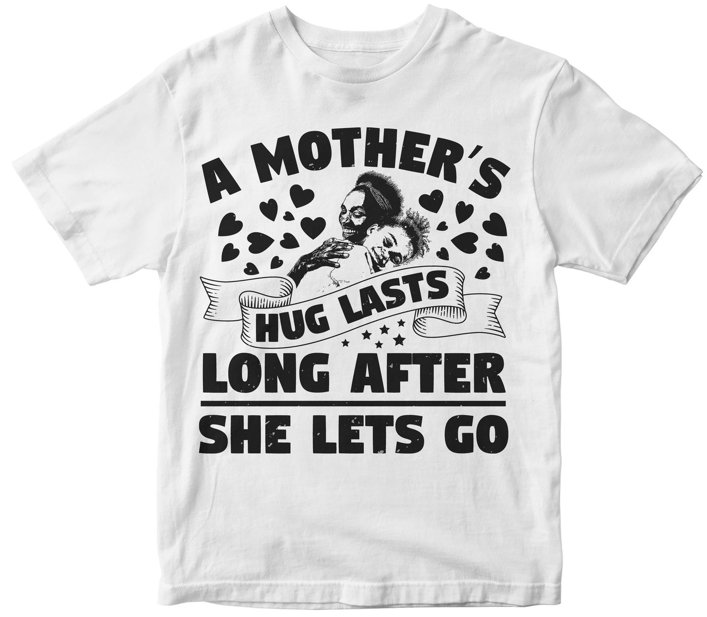 A Mothers Hug Lasts Long After She Lets Go