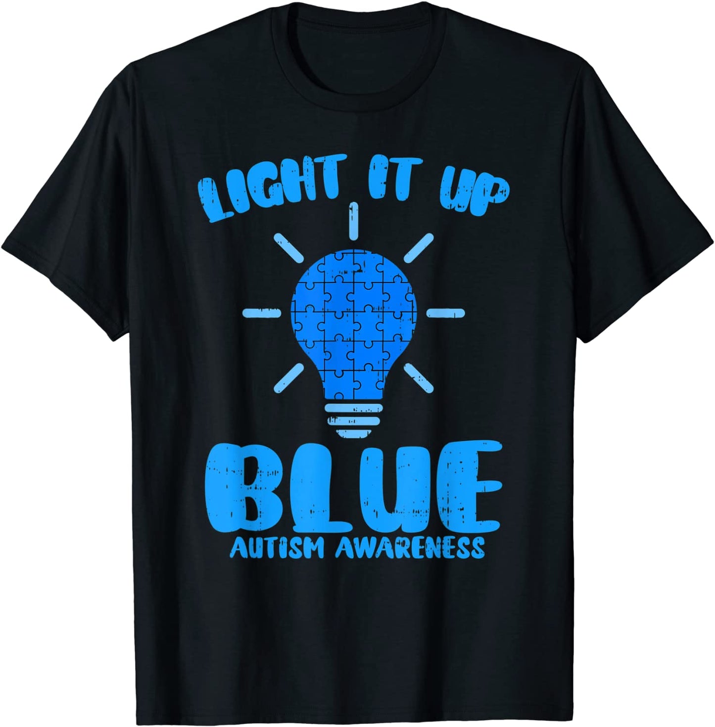 Light It Up Blue Funny Puzzle Piece Autism Awareness T-Shirt