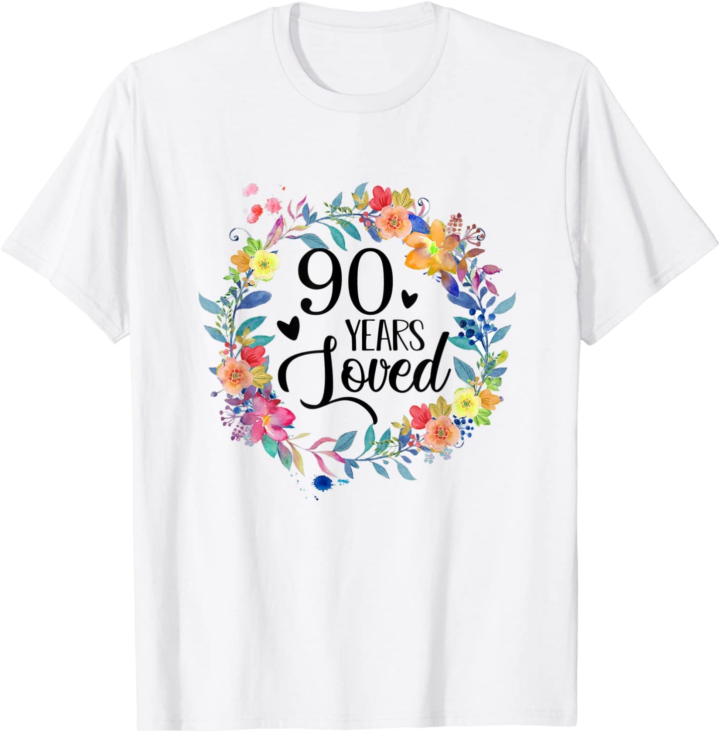 90 Years Loved 90th Birthday Gift For Grandma 90 Years Old T-Shirt